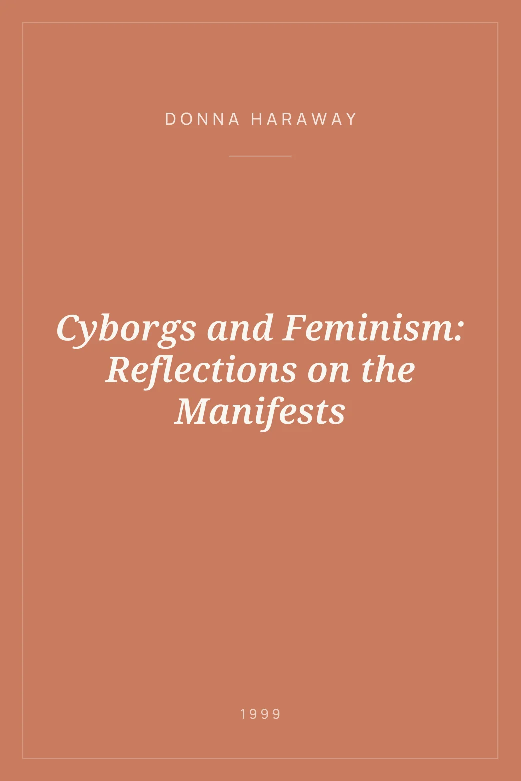 Portada de Cyborgs and Feminism: Reflections on the Manifests