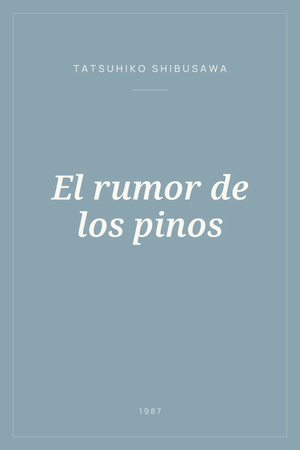 Portada de El rumor de los pinos