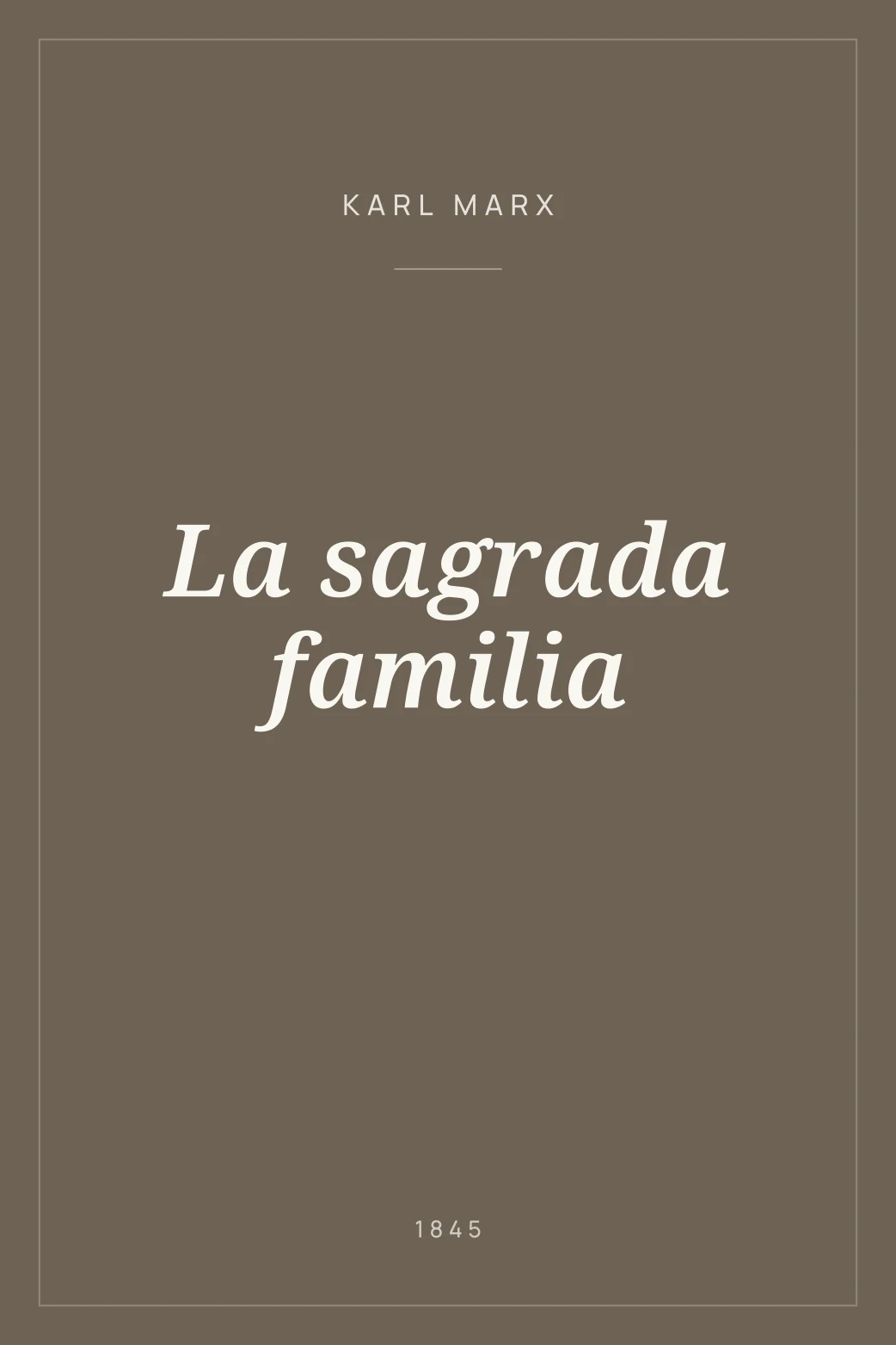 Portada de La sagrada familia