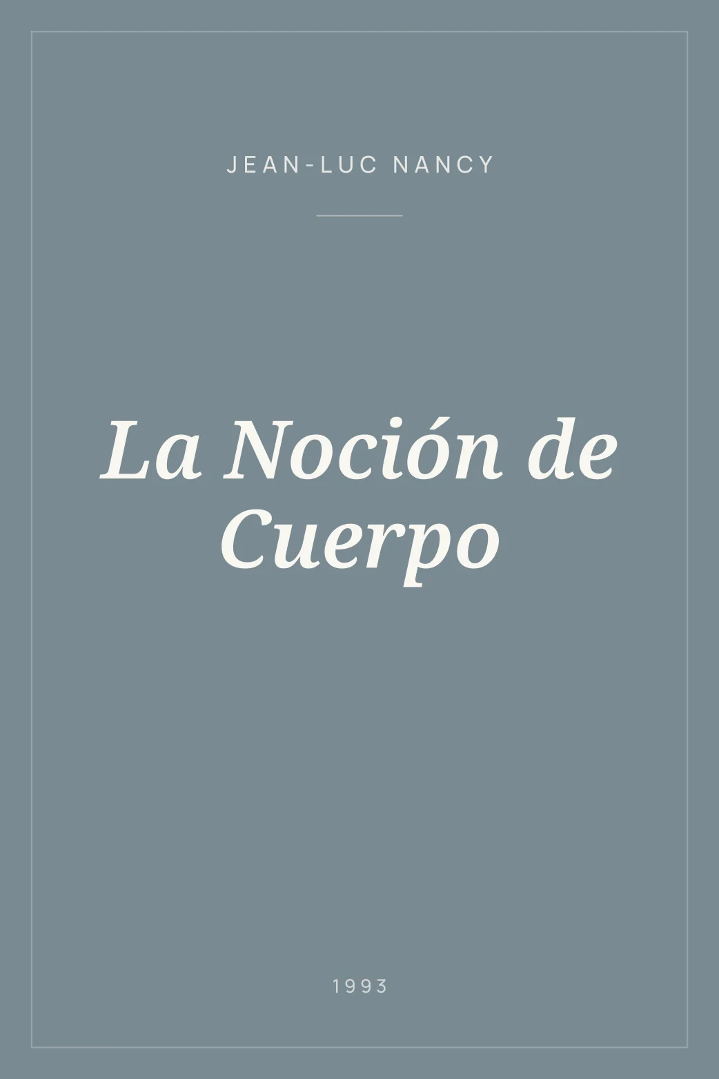 Portada de La Noción de Cuerpo