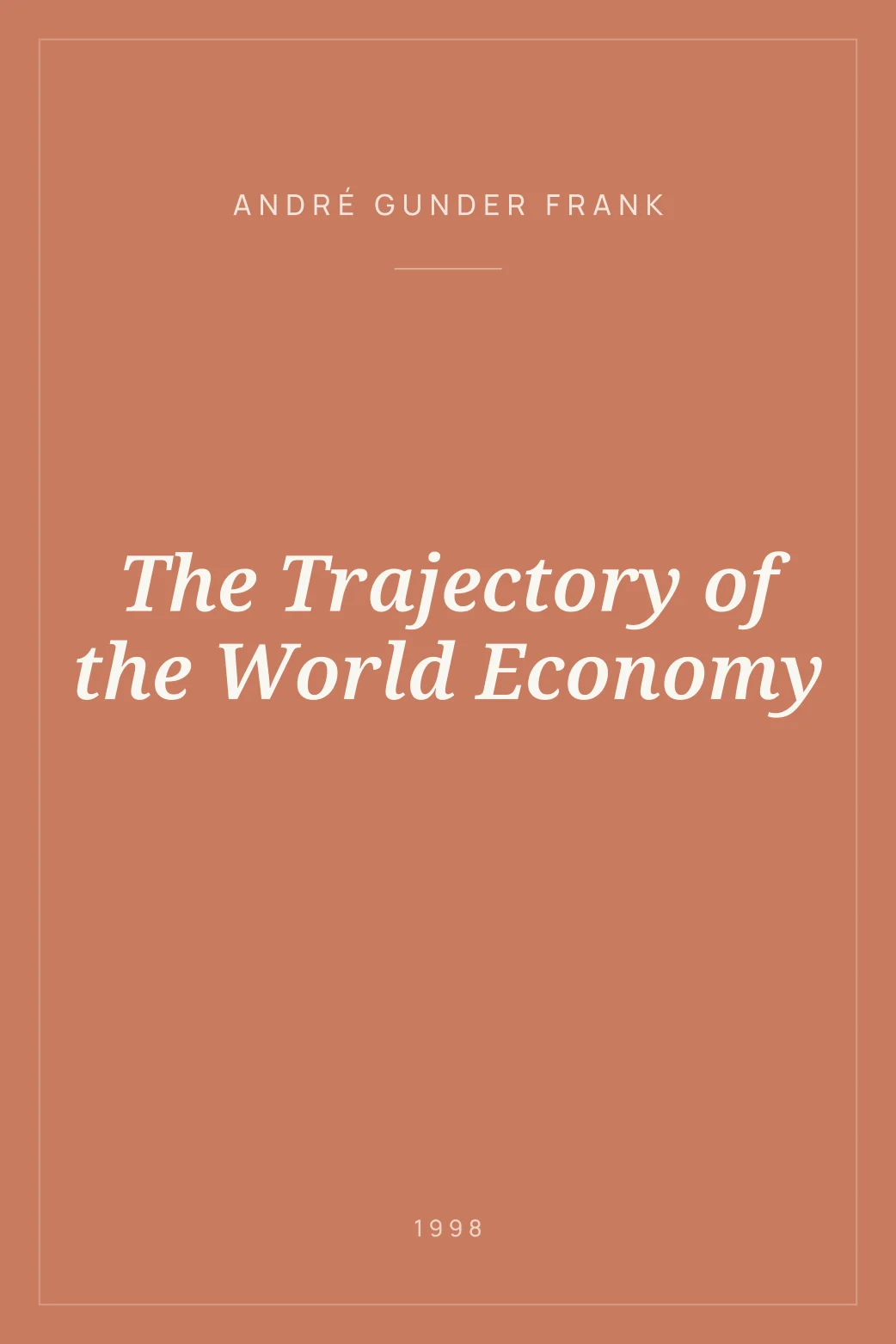 Portada de The Trajectory of the World Economy