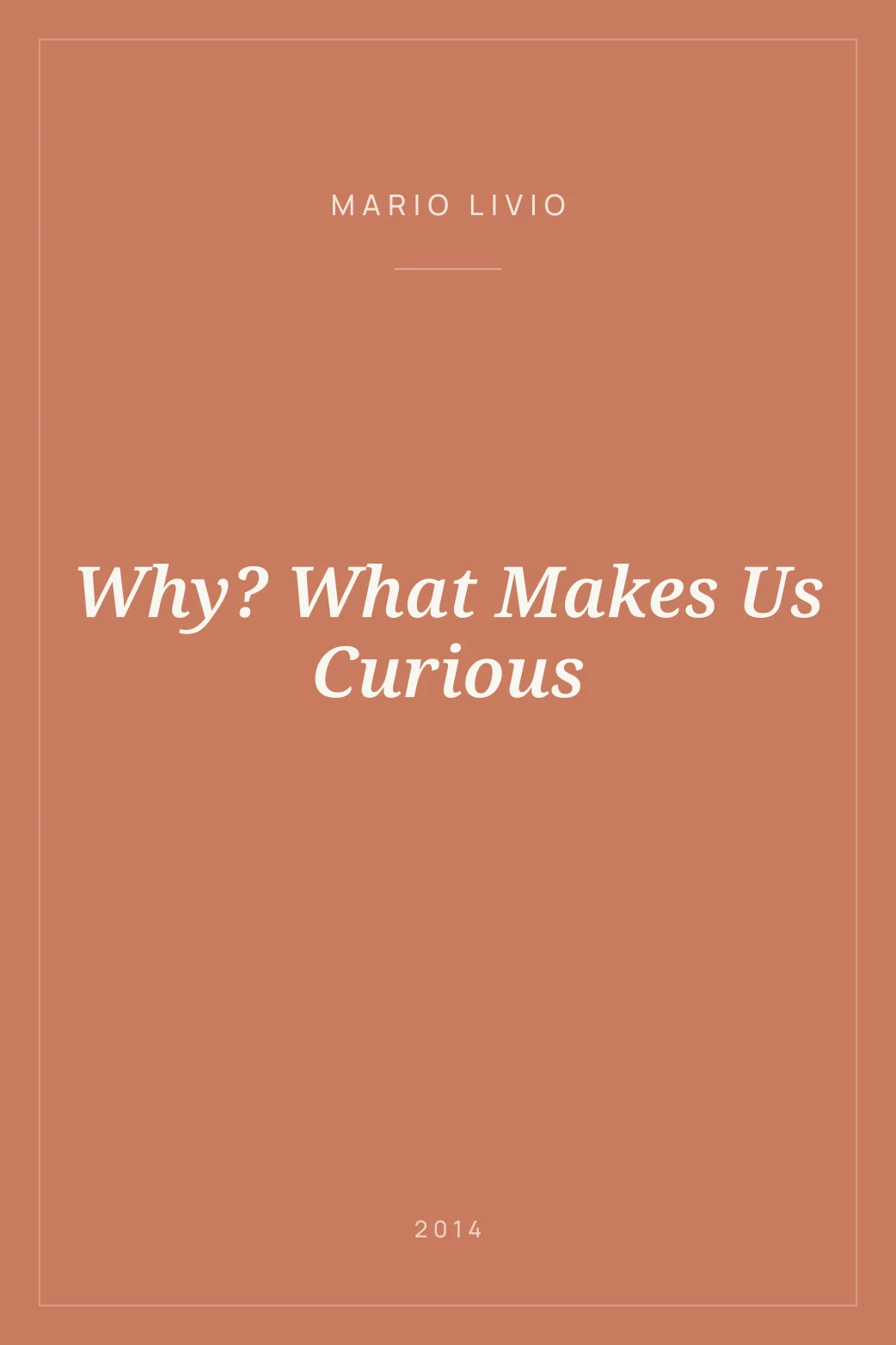 Portada de Why? What Makes Us Curious