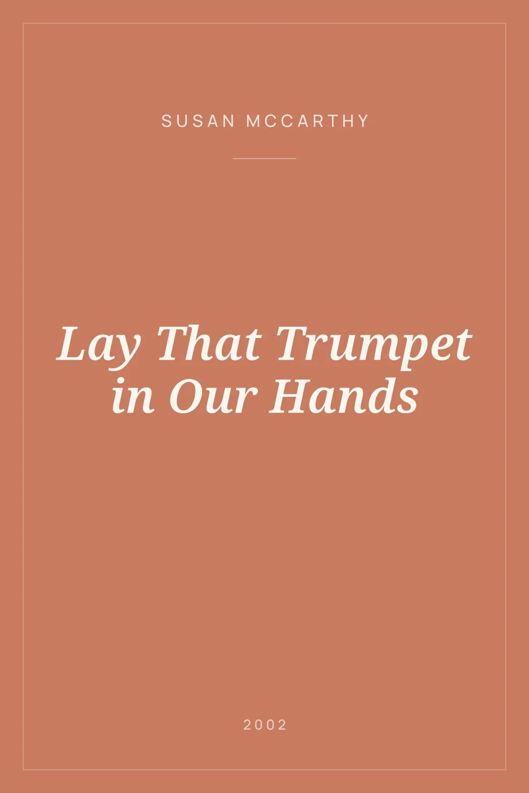 Portada de Lay That Trumpet in Our Hands