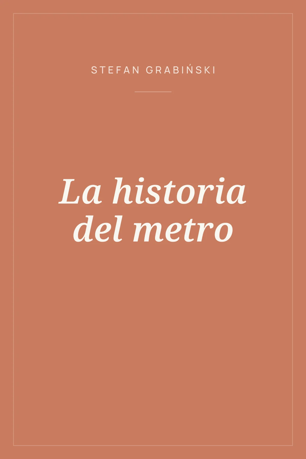 Portada de La historia del metro