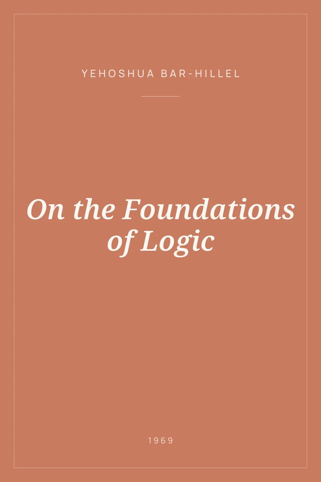 Portada de On the Foundations of Logic