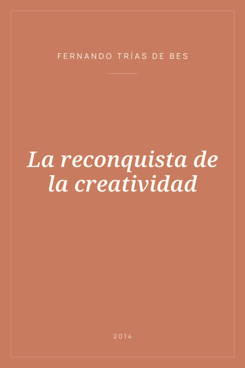 Portada de La reconquista de la creatividad