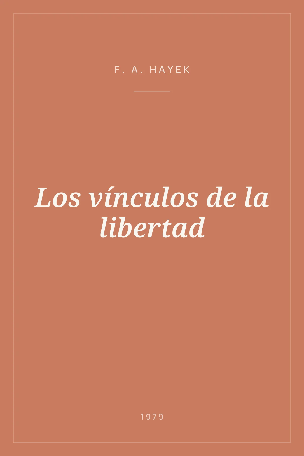 Portada de Los vínculos de la libertad