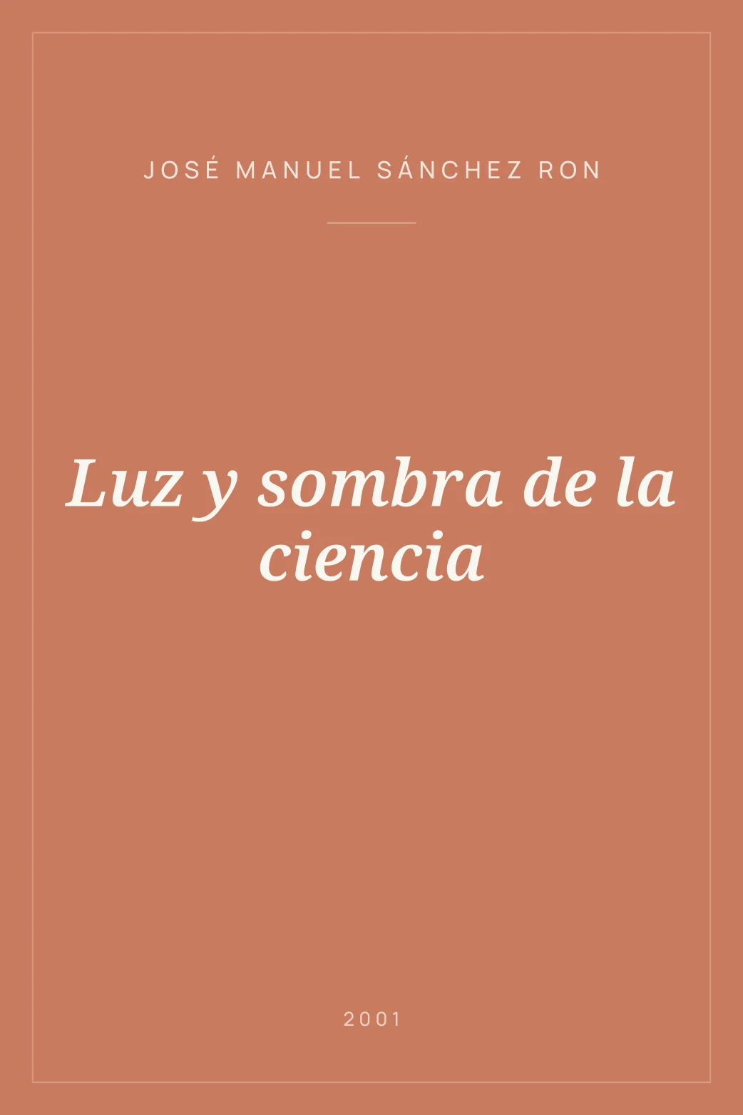Portada de Luz y sombra de la ciencia
