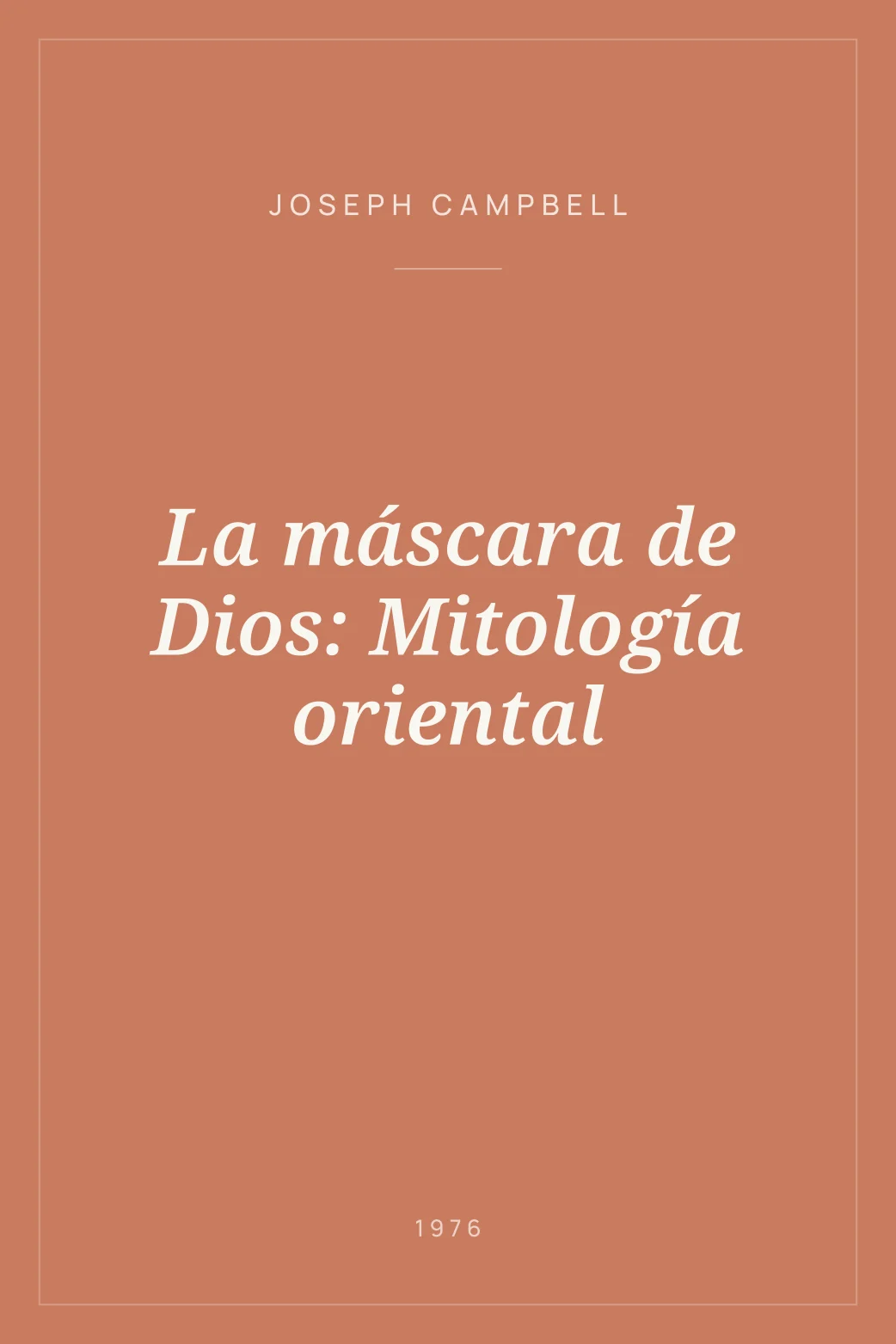 Portada de La máscara de Dios: Mitología oriental