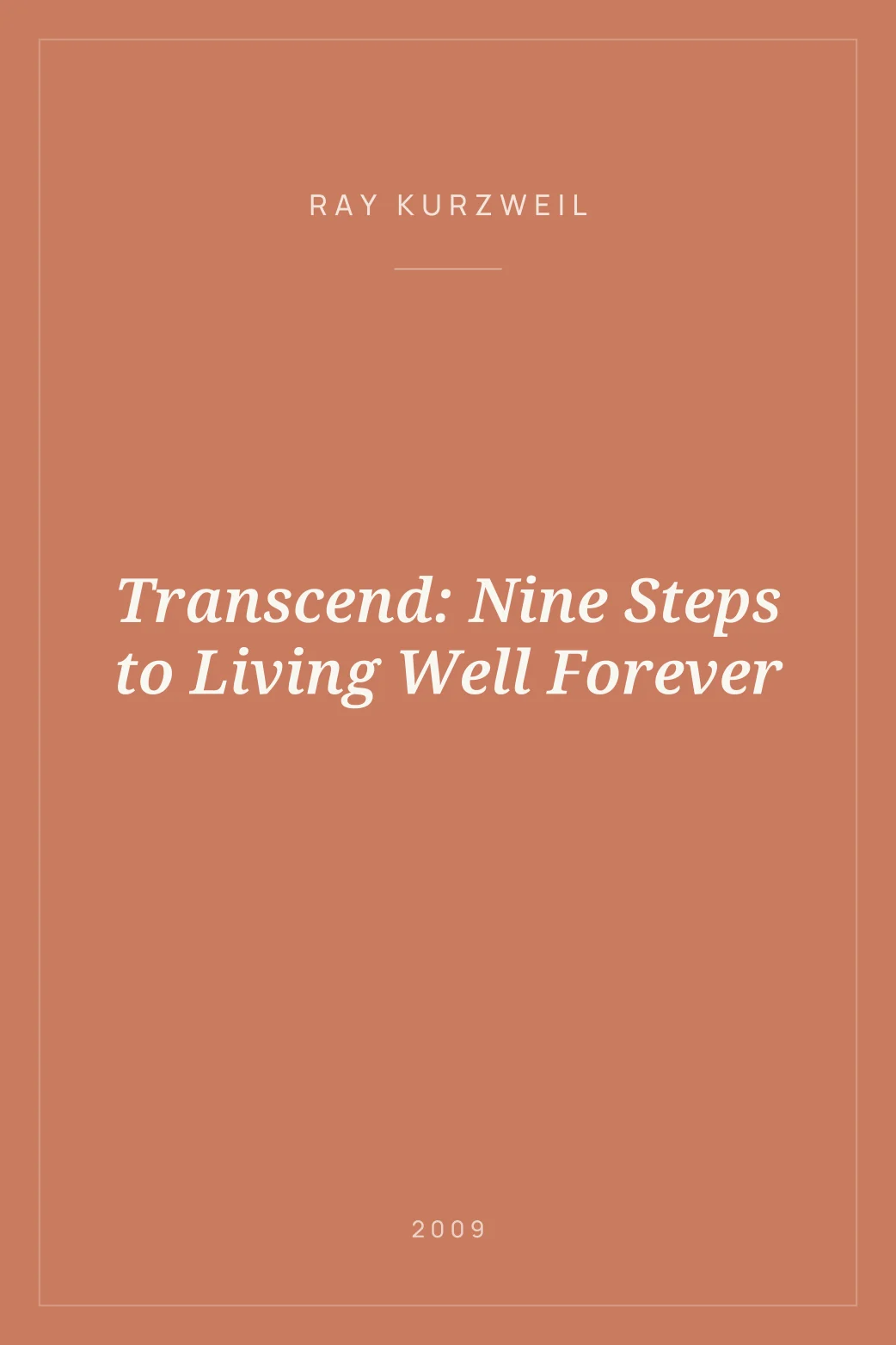 Portada de Transcend: Nine Steps to Living Well Forever