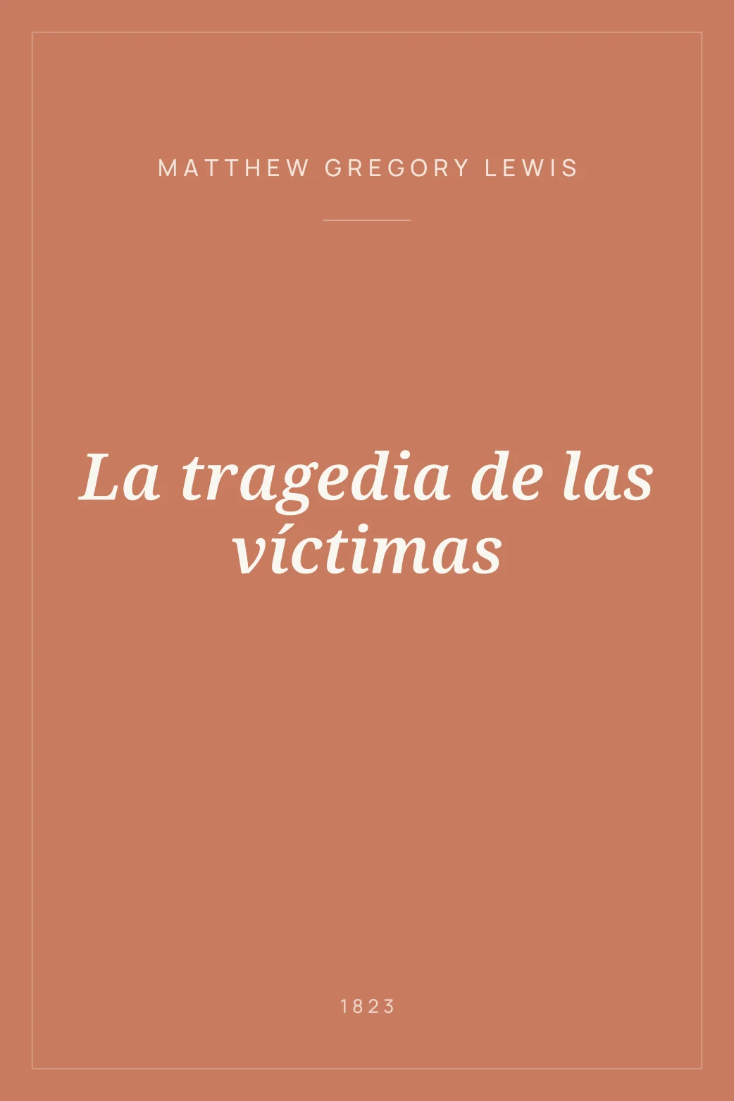 Portada de La tragedia de las víctimas