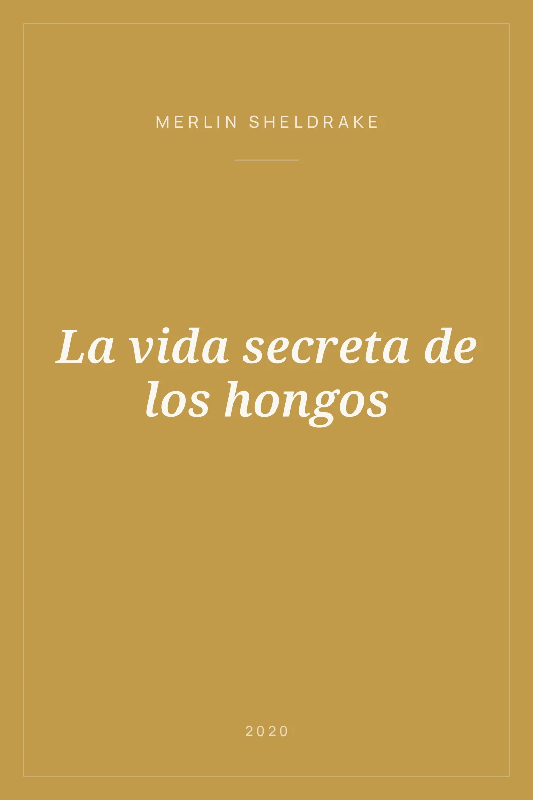 Portada de La vida secreta de los hongos