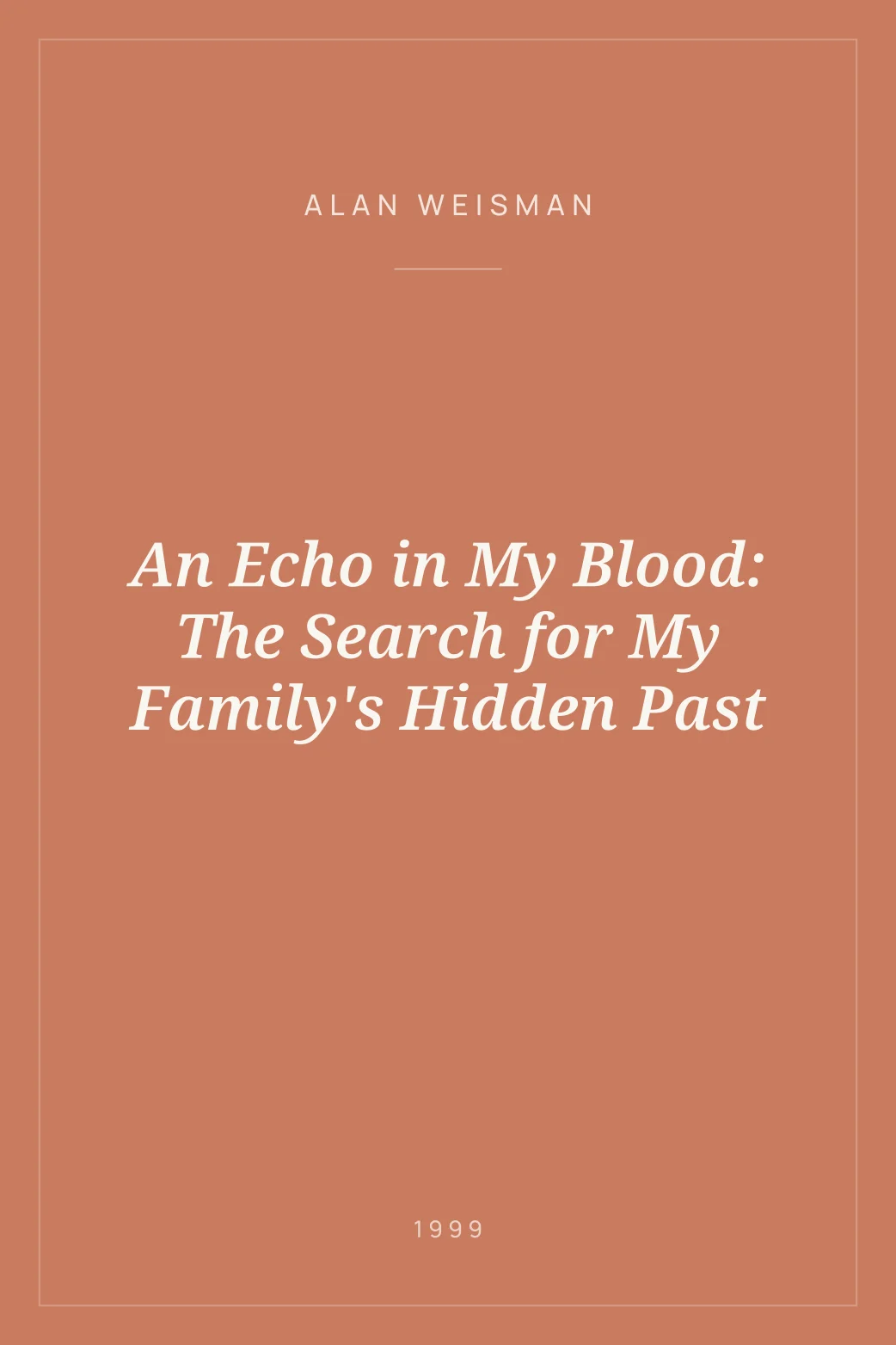 Portada de An Echo in My Blood: The Search for My Family's Hidden Past