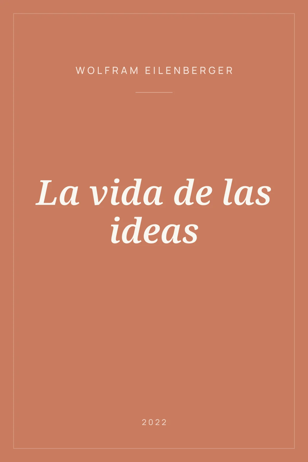 Portada de La vida de las ideas