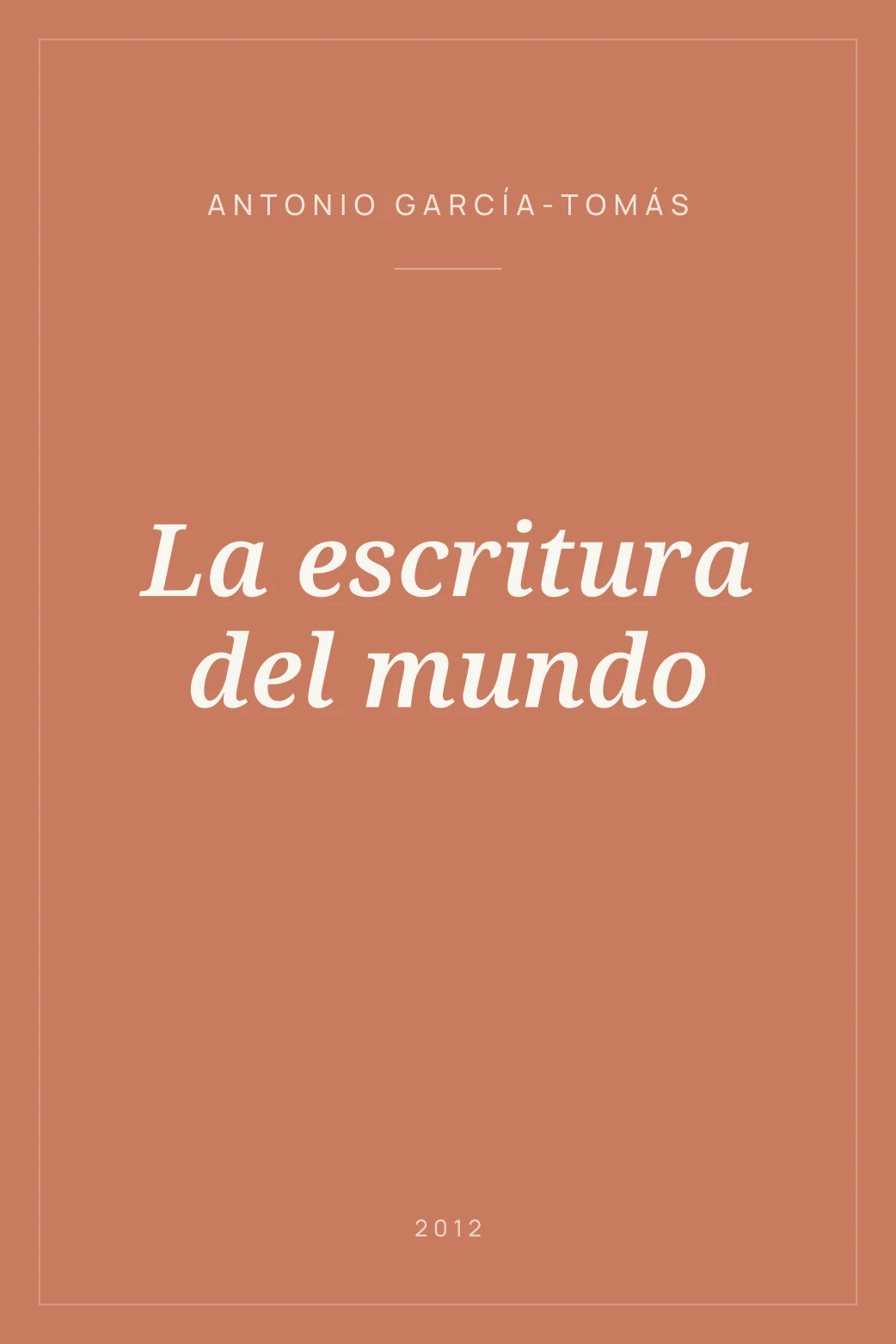 Portada de La escritura del mundo