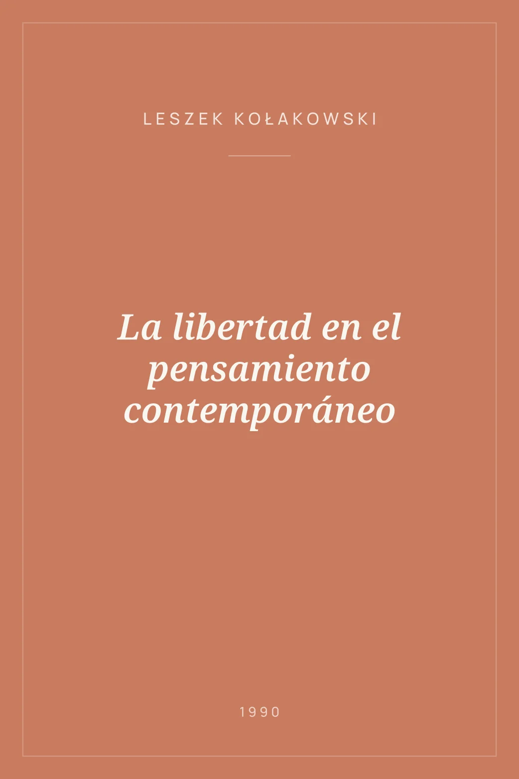Portada de La libertad en el pensamiento contemporáneo