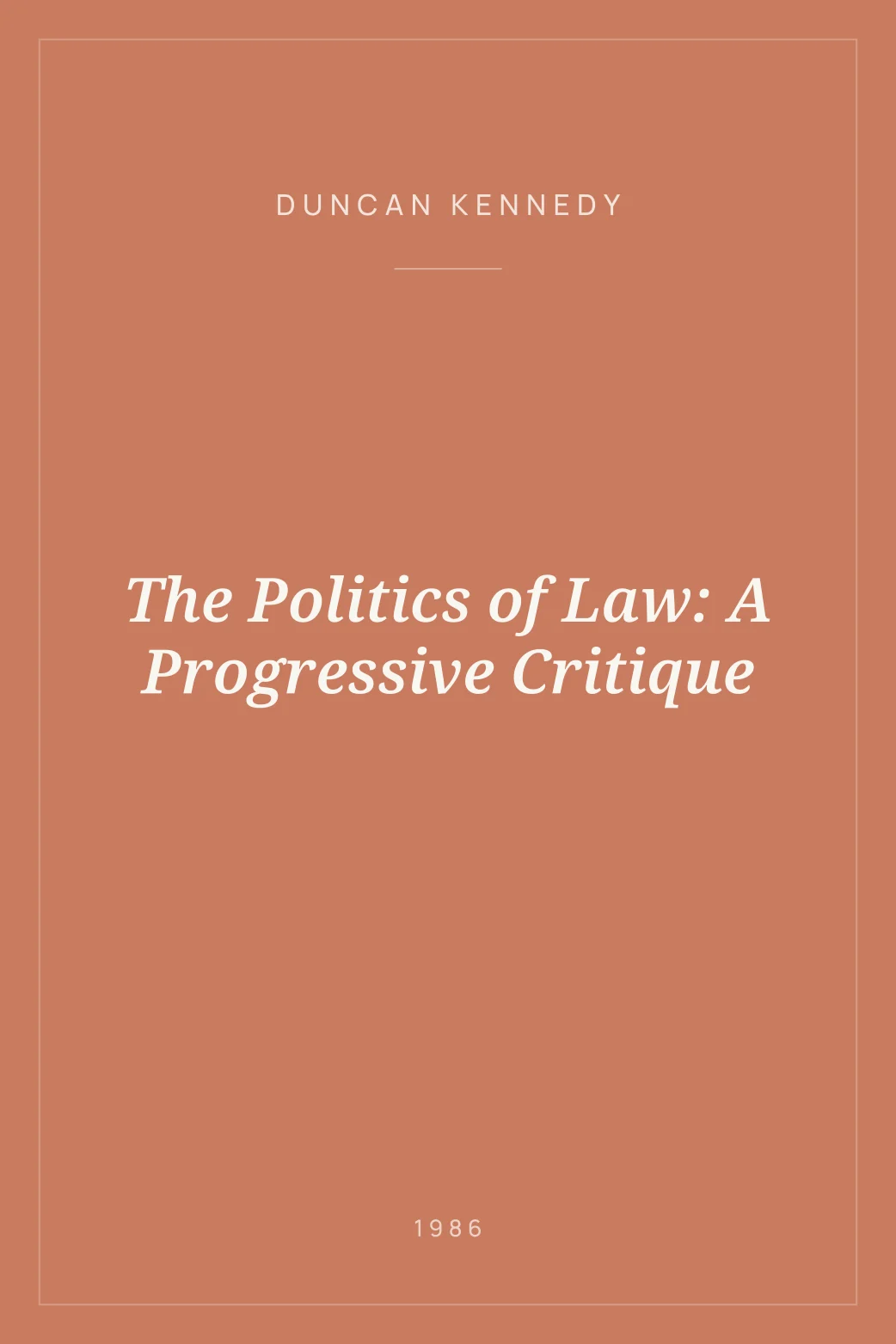Portada de The Politics of Law: A Progressive Critique