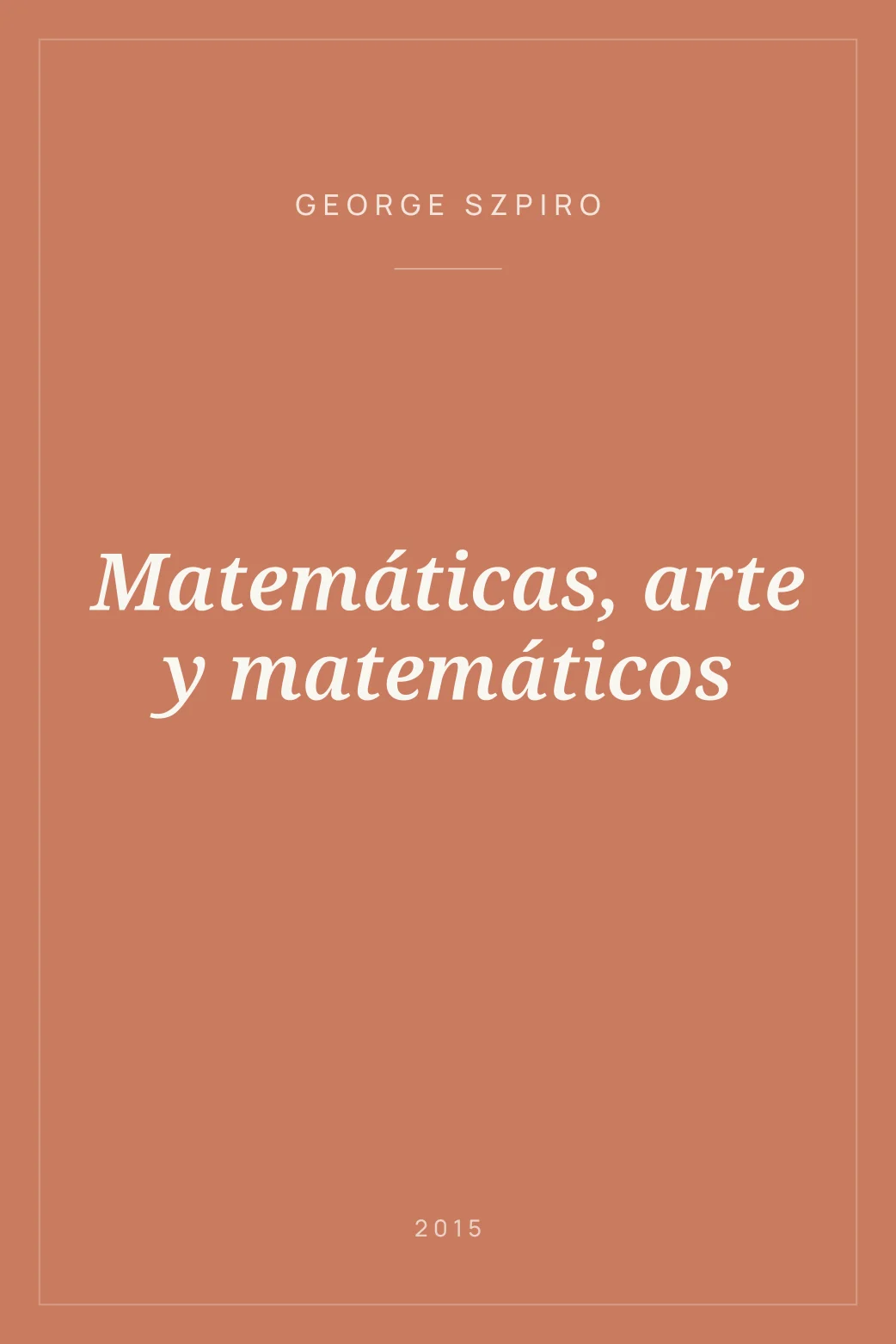Portada de Matemáticas, arte y matemáticos