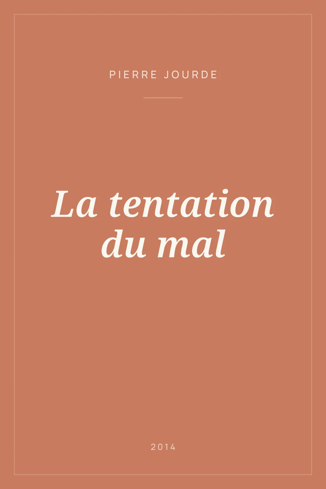 Portada de La tentation du mal