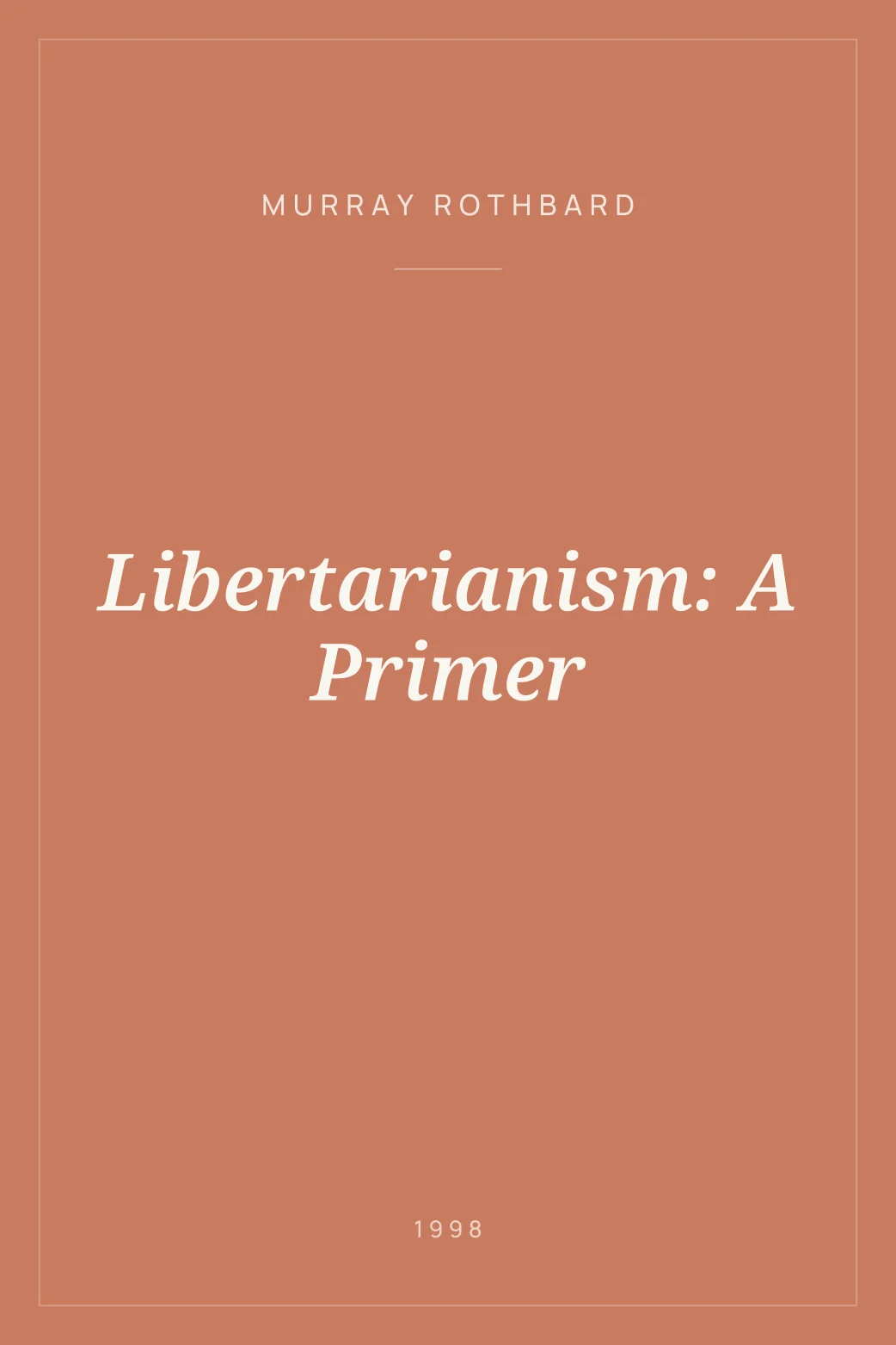Portada de Libertarianism: A Primer
