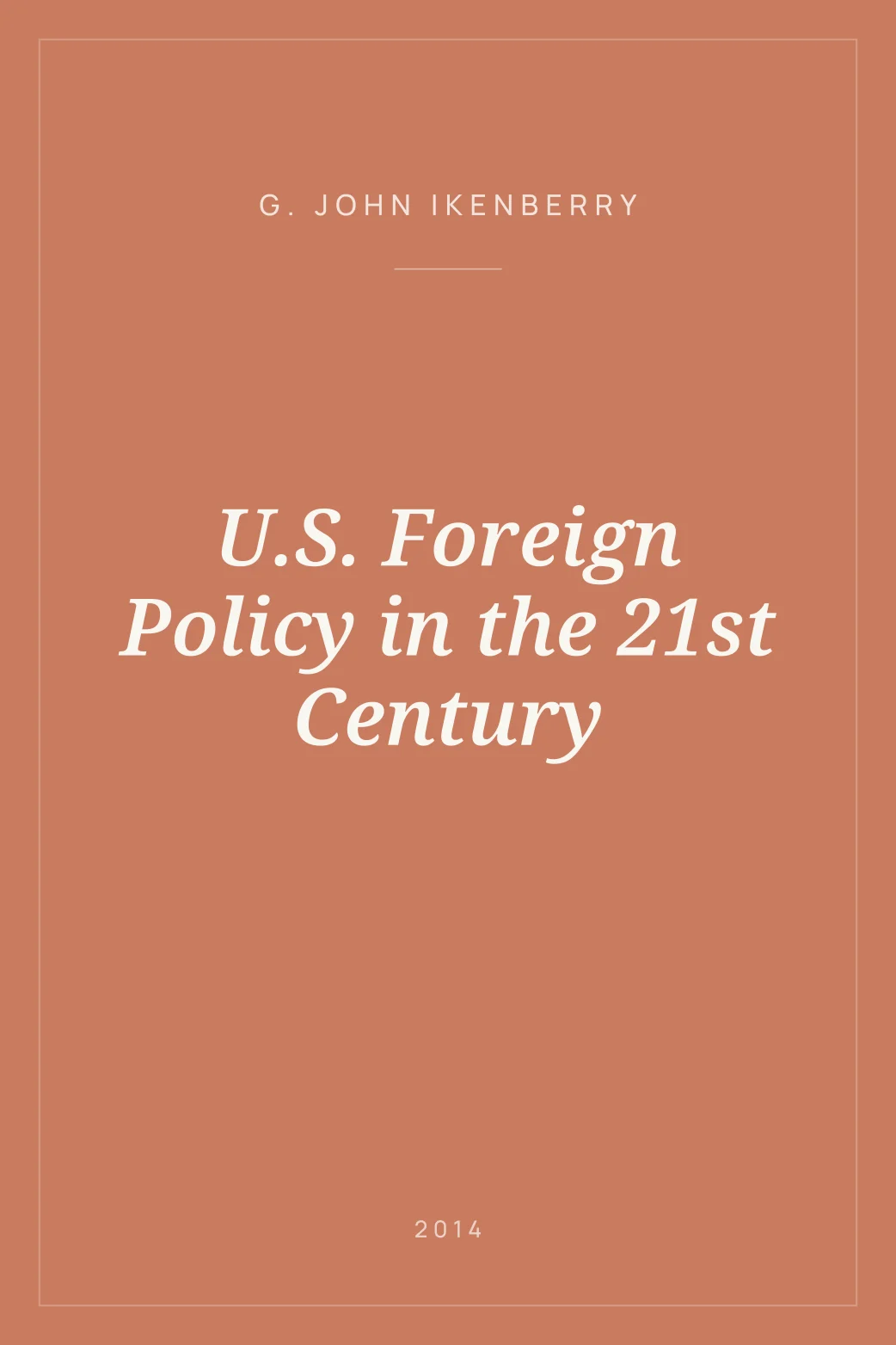 Portada de U.S. Foreign Policy in the 21st Century