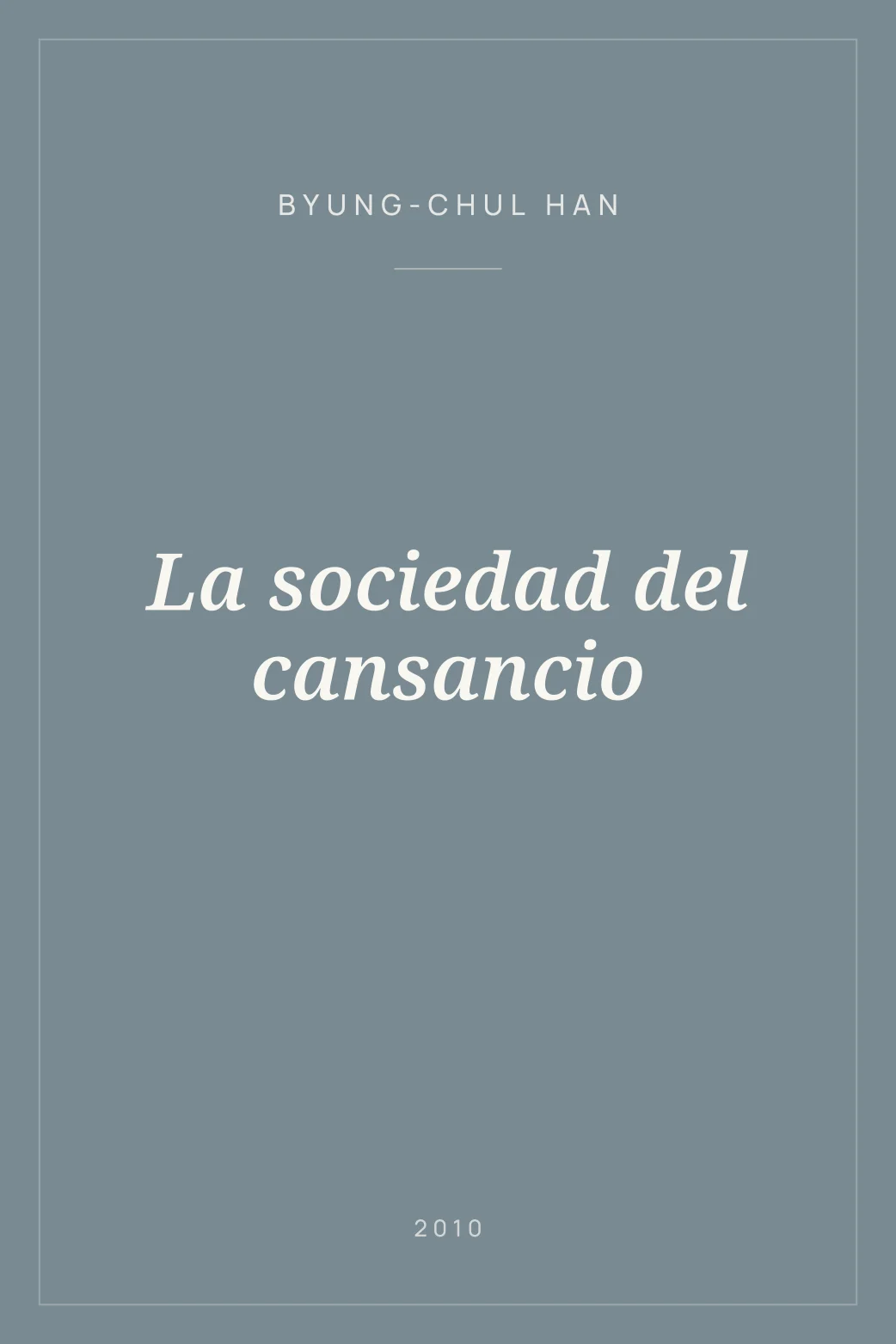 Portada de La sociedad del cansancio