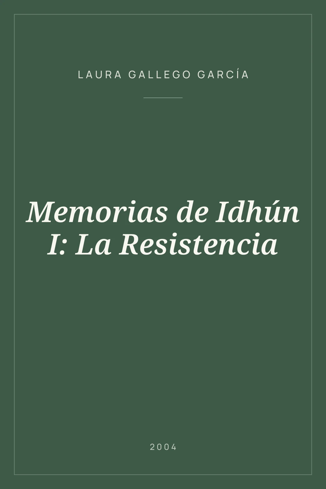 Portada de Memorias de Idhún I: La Resistencia
