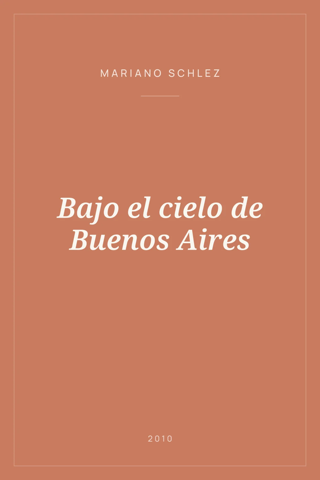 Portada de Bajo el cielo de Buenos Aires