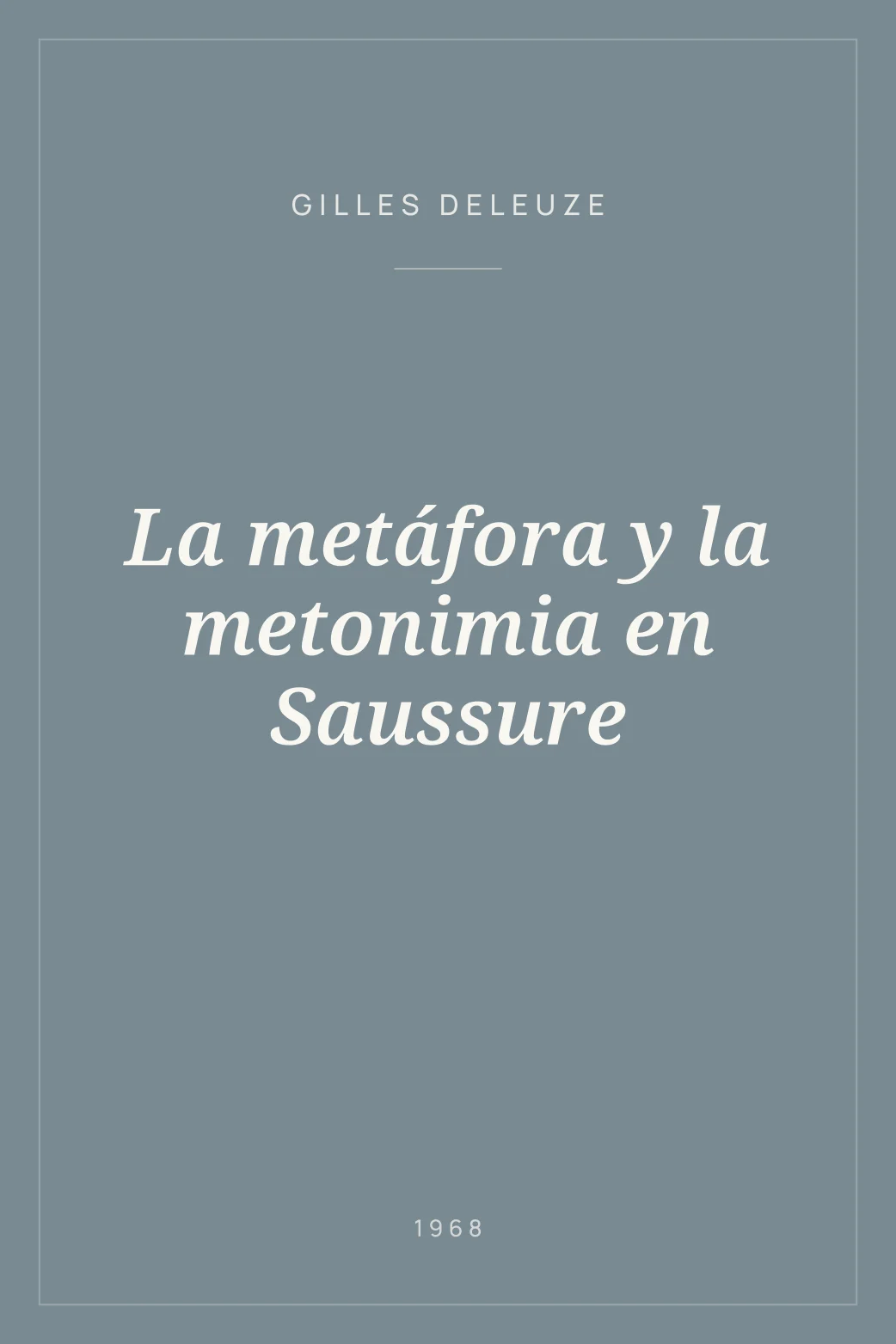 Portada de La metáfora y la metonimia en Saussure