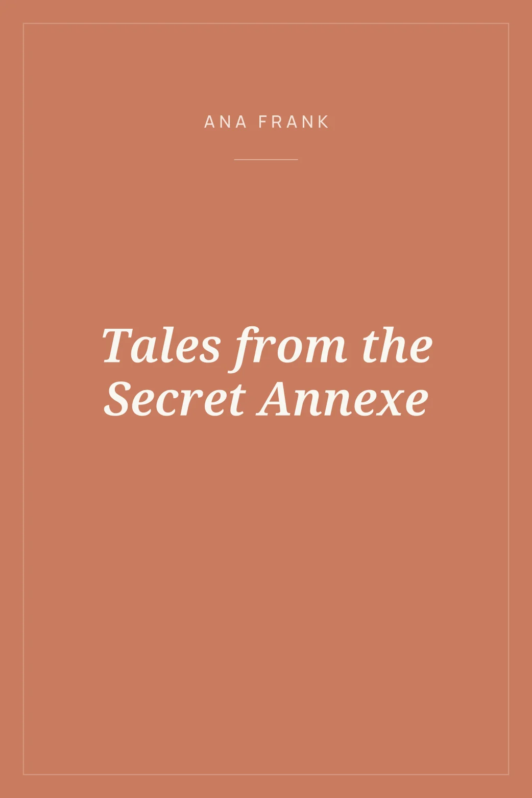 Portada de Tales from the Secret Annexe