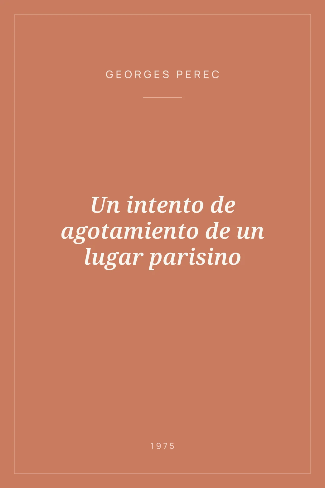 Portada de Un intento de agotamiento de un lugar parisino