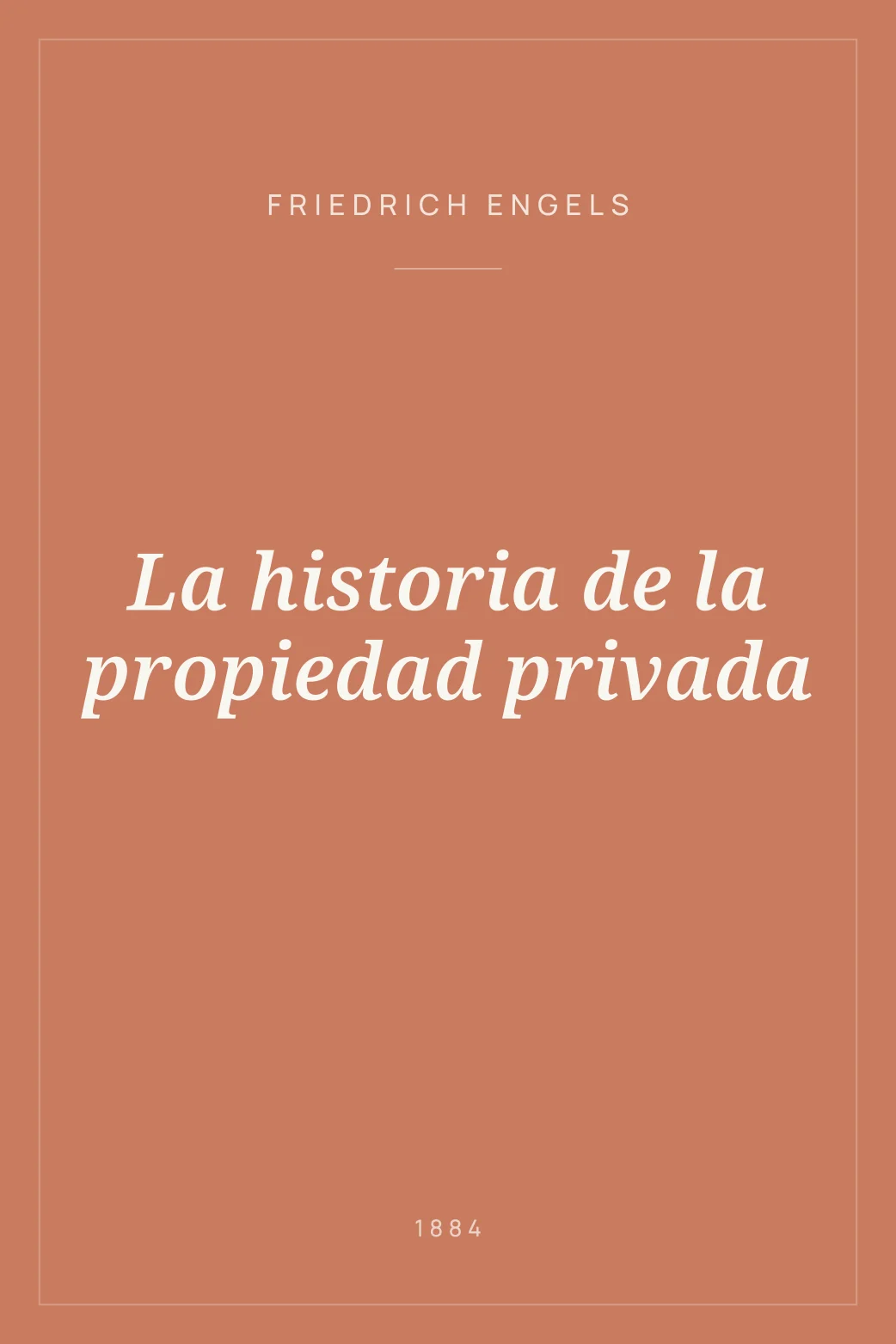 Portada de La historia de la propiedad privada