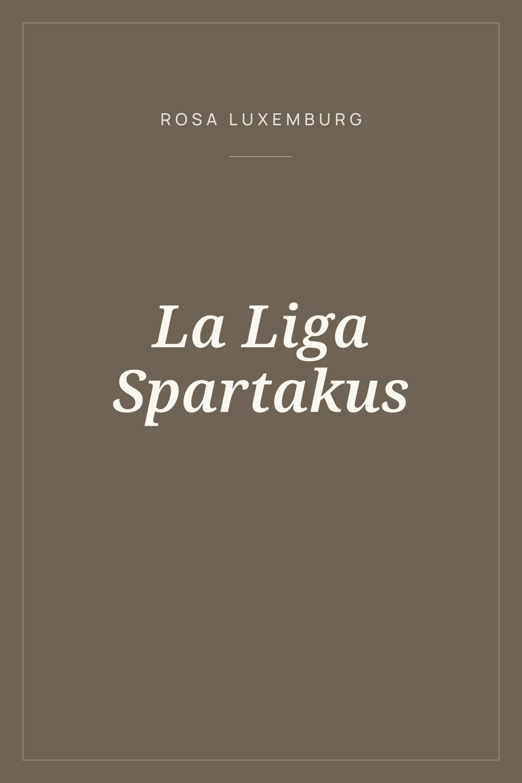 Portada de La Liga Spartakus