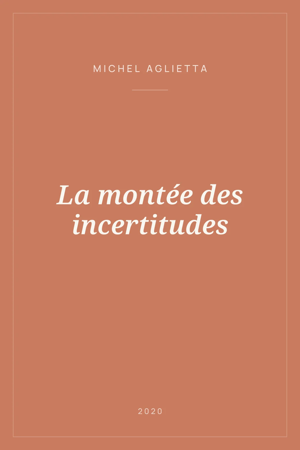 Portada de La montée des incertitudes