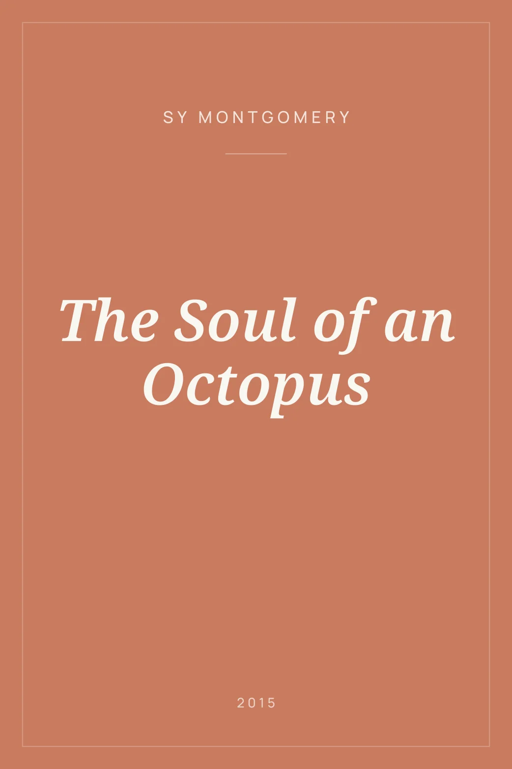 Portada de The Soul of an Octopus