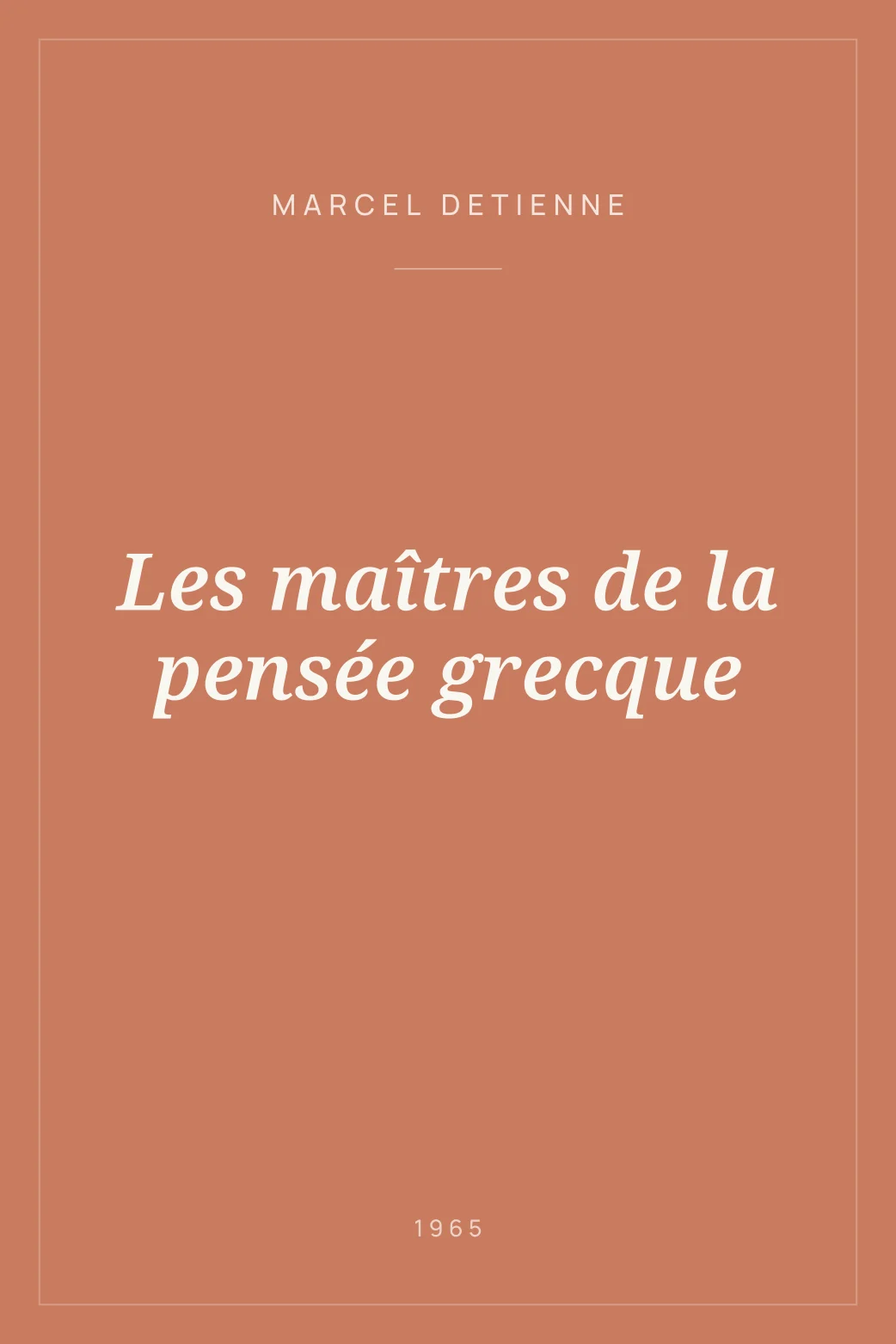 Portada de Les maîtres de la pensée grecque