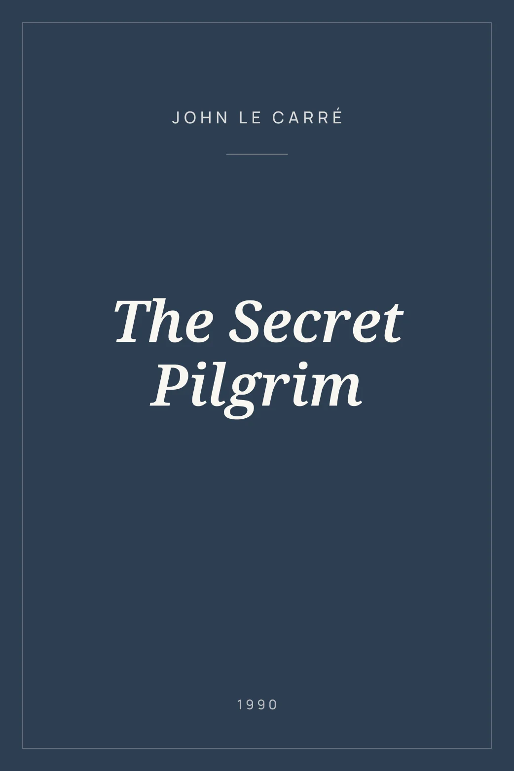 Portada de The Secret Pilgrim