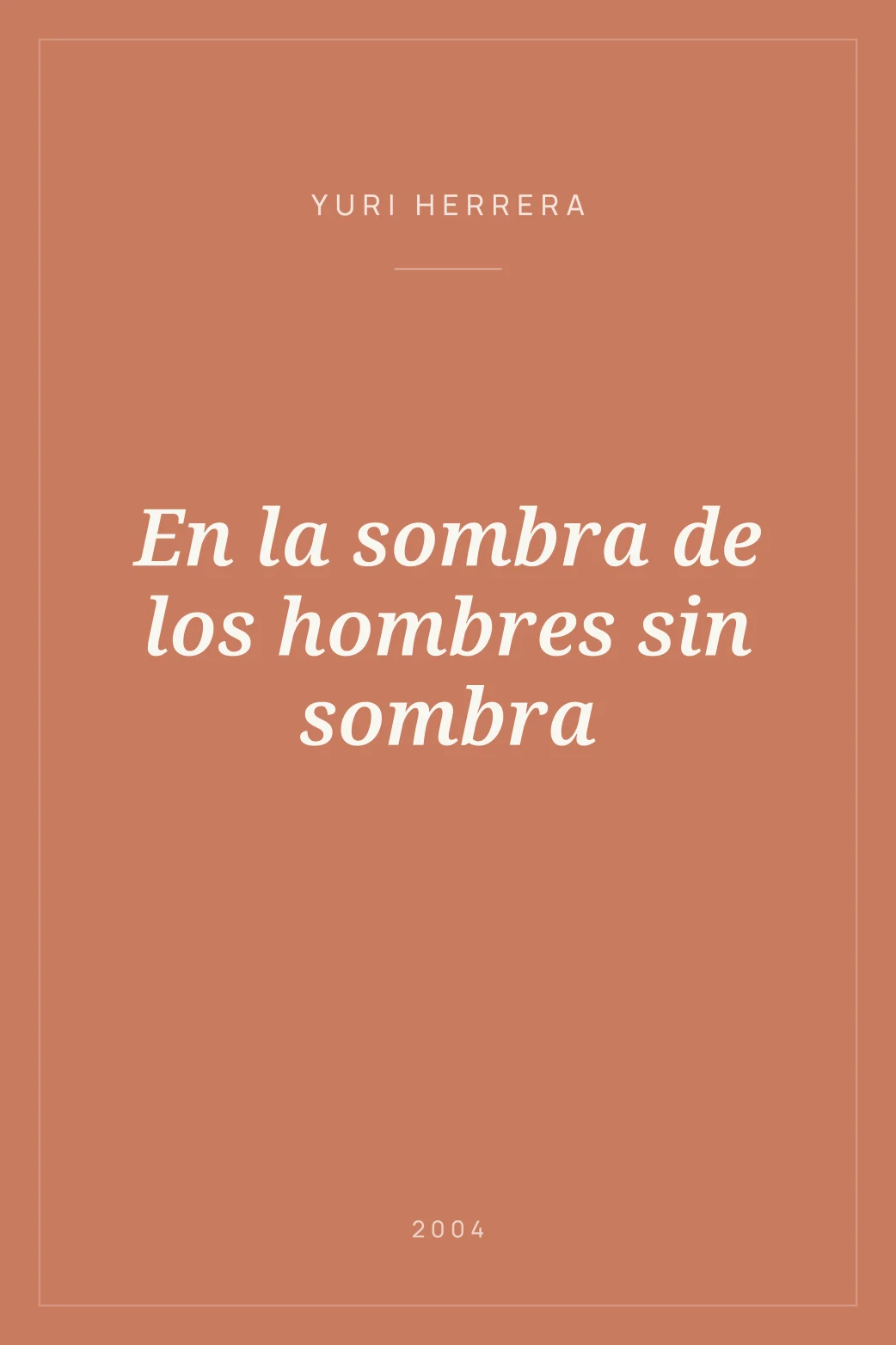 Portada de En la sombra de los hombres sin sombra