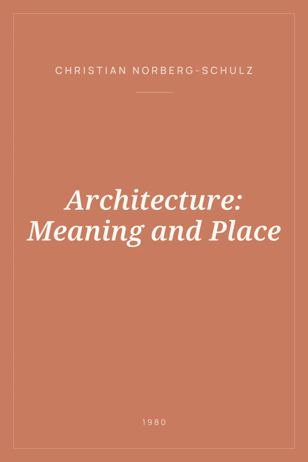 Portada de Architecture: Meaning and Place