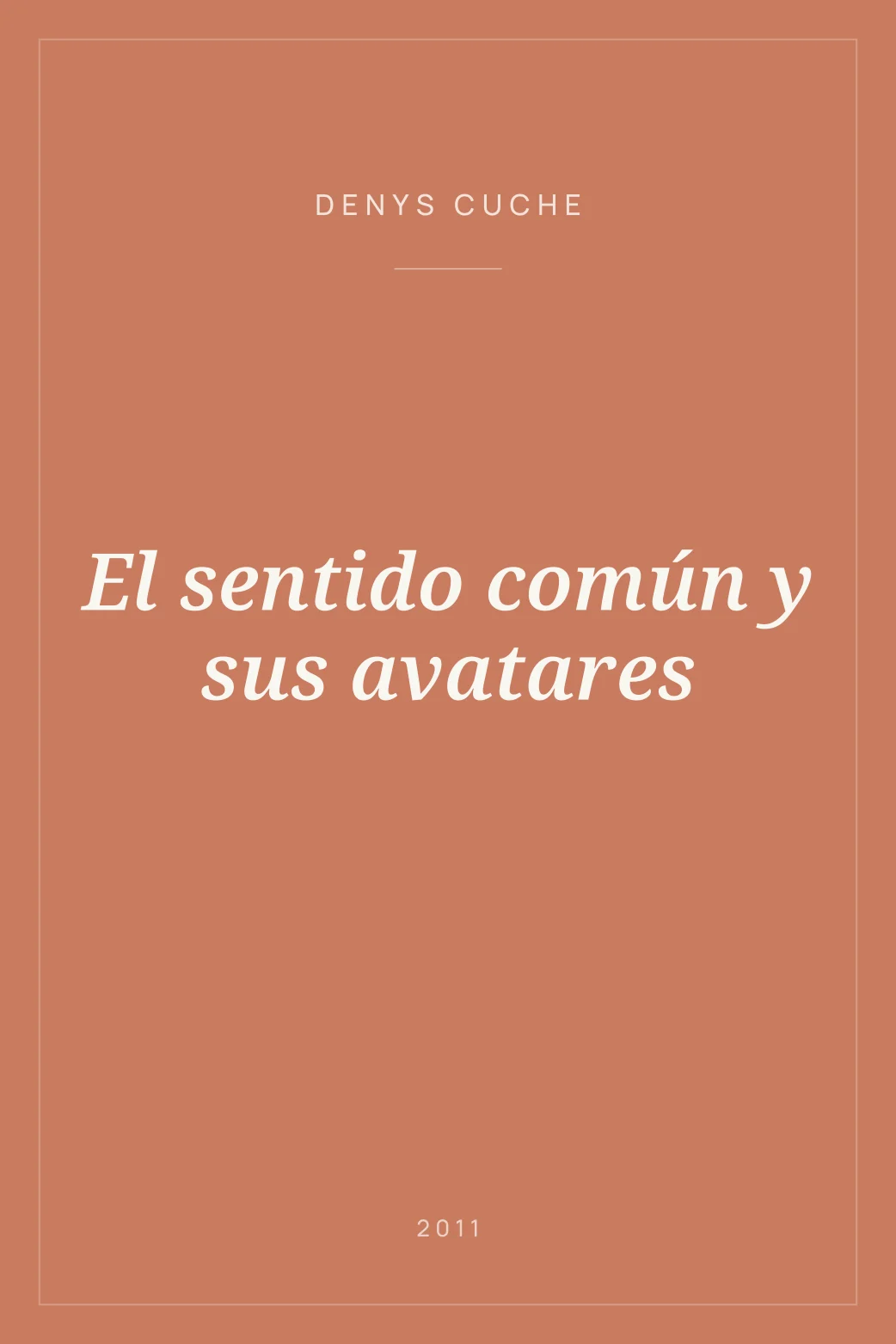 Portada de El sentido común y sus avatares