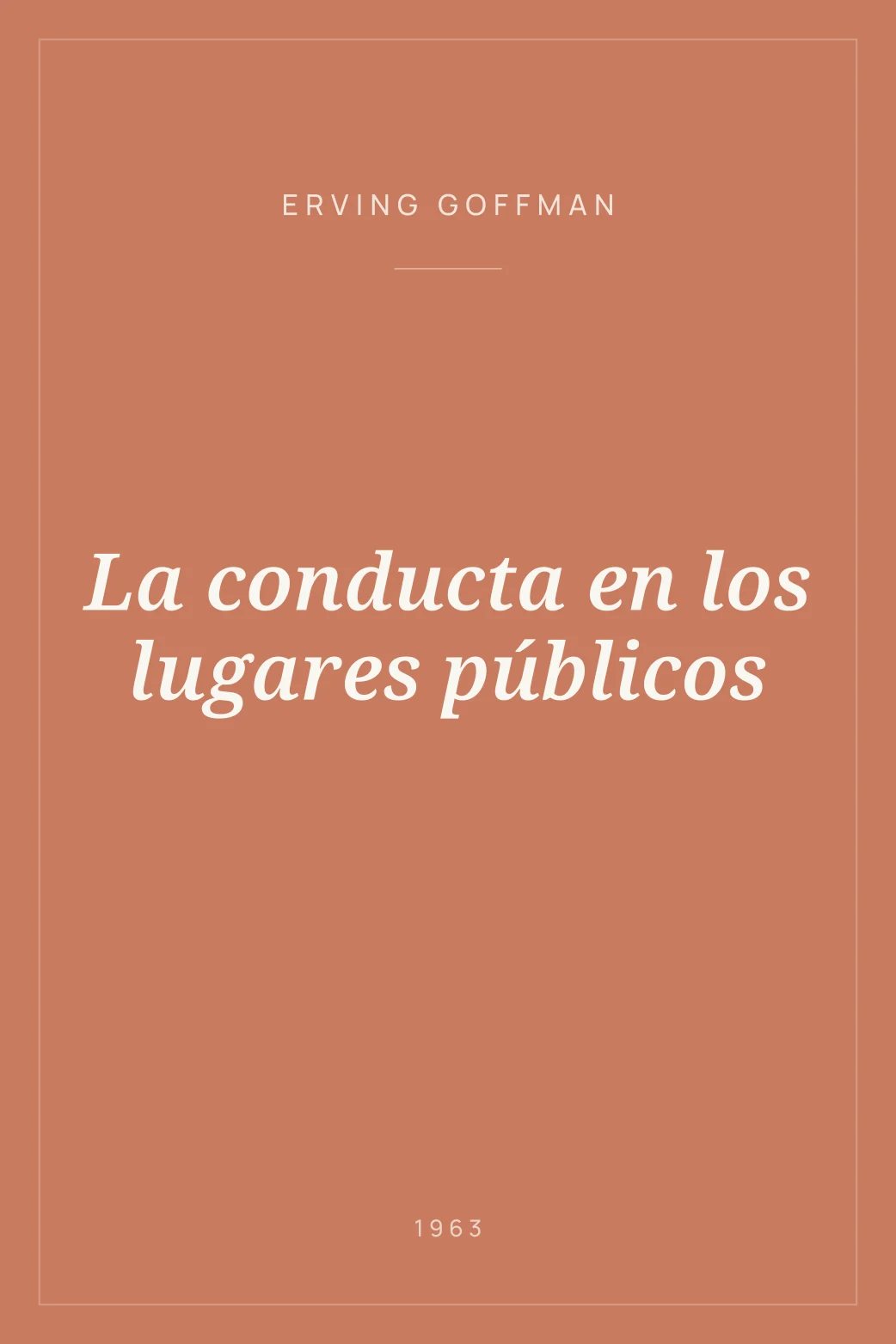 Portada de La conducta en los lugares públicos
