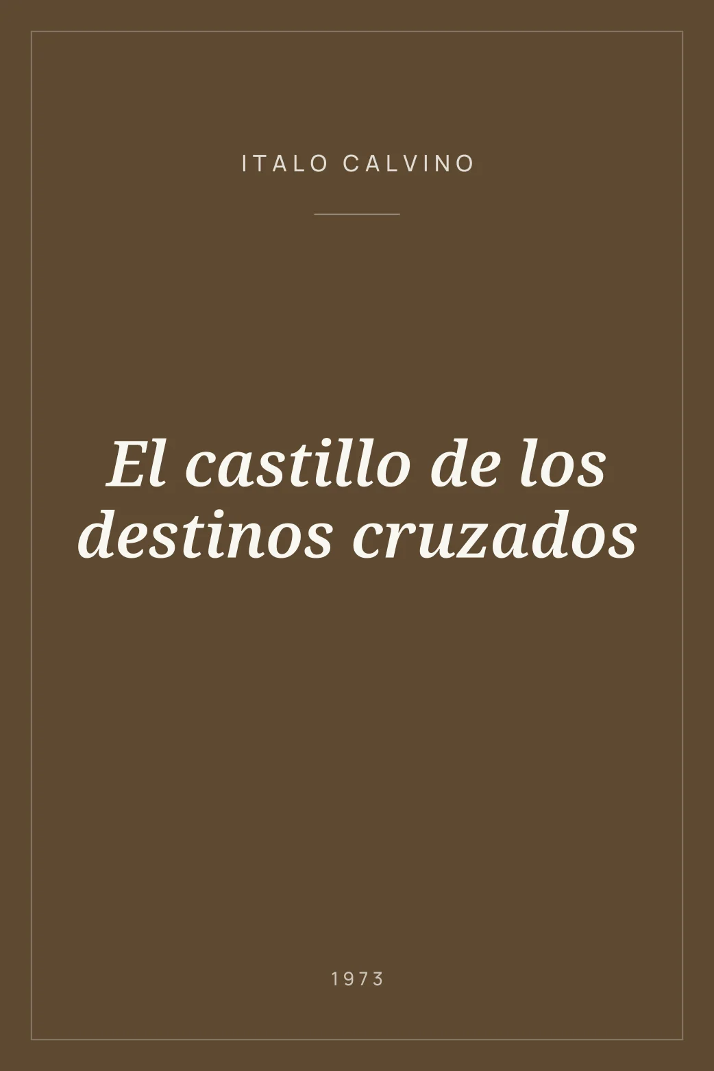 Portada de El castillo de los destinos cruzados