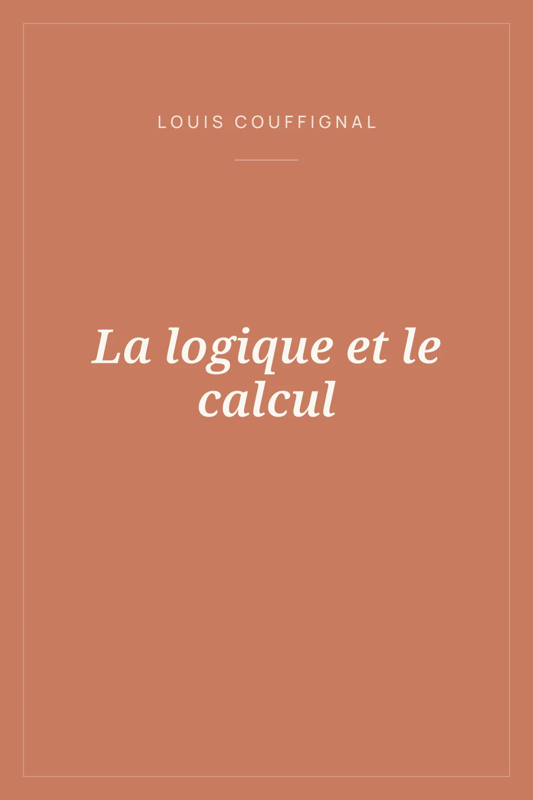 Portada de La logique et le calcul