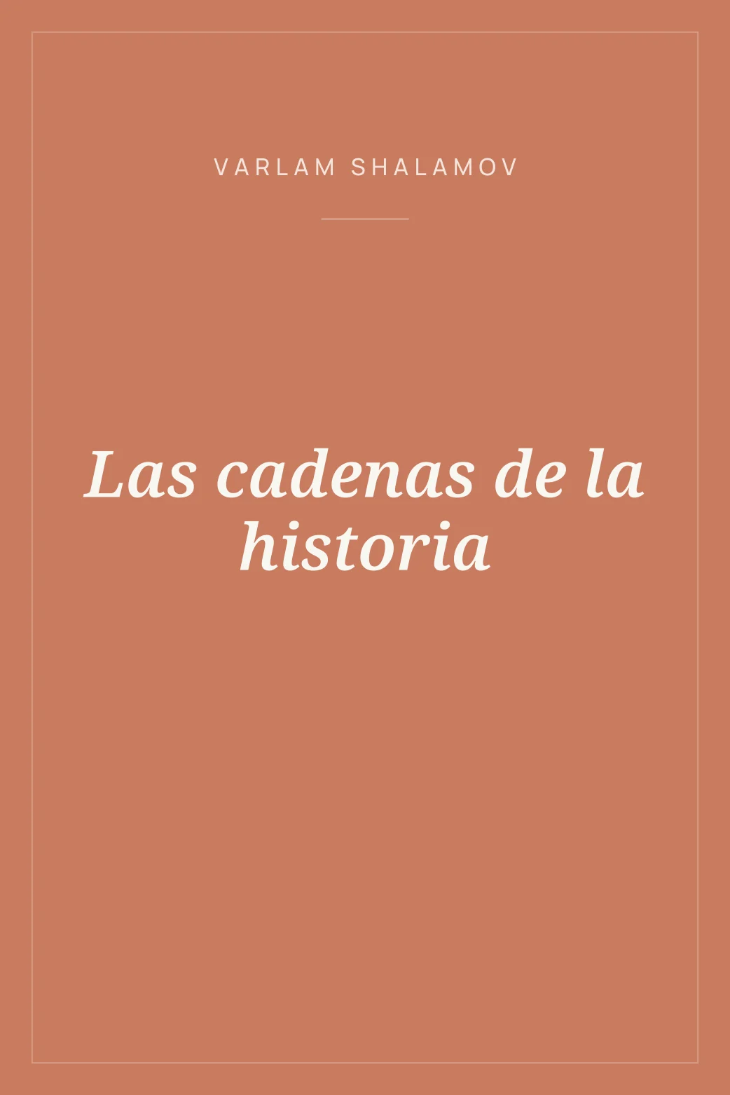 Portada de Las cadenas de la historia