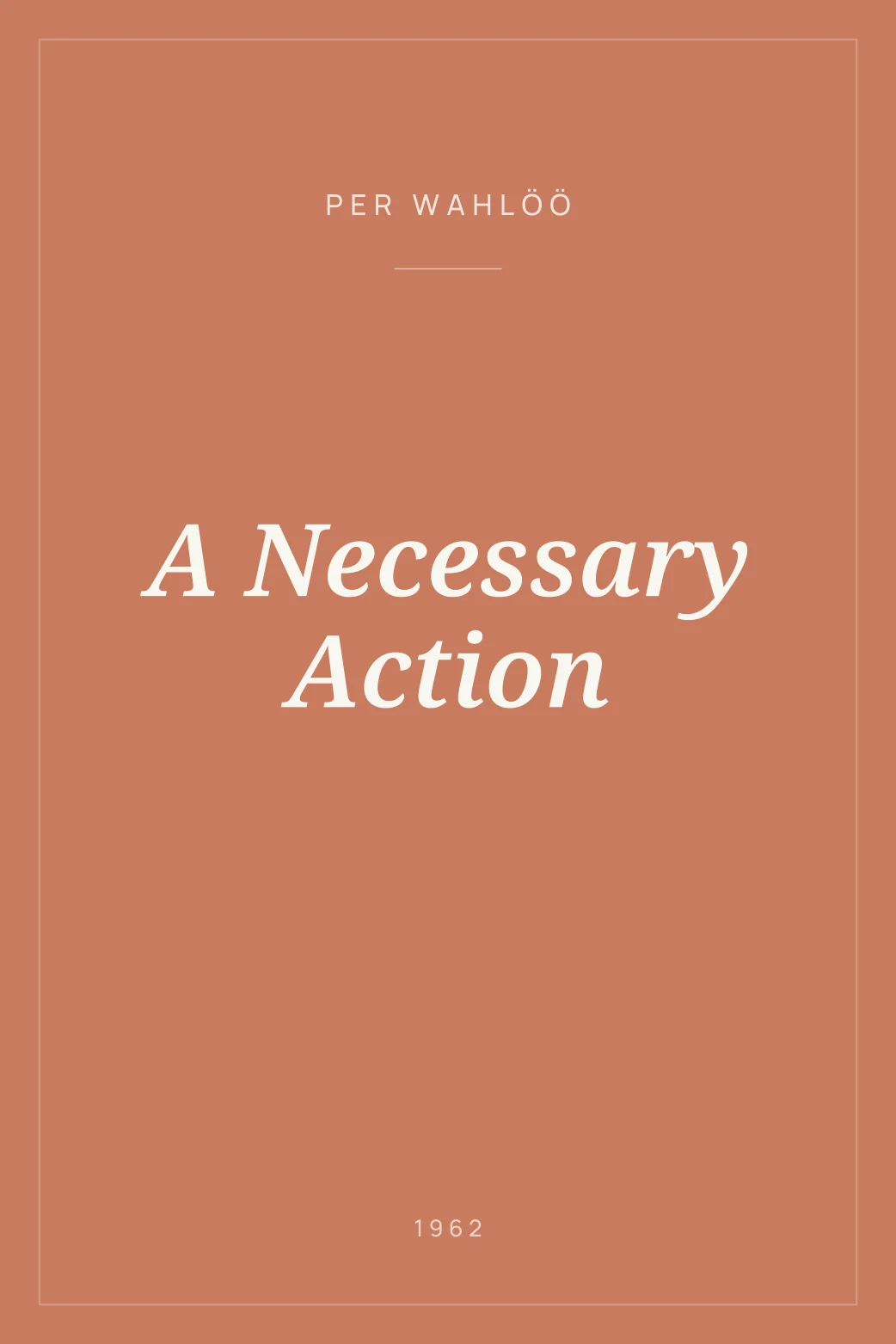 Portada de A Necessary Action