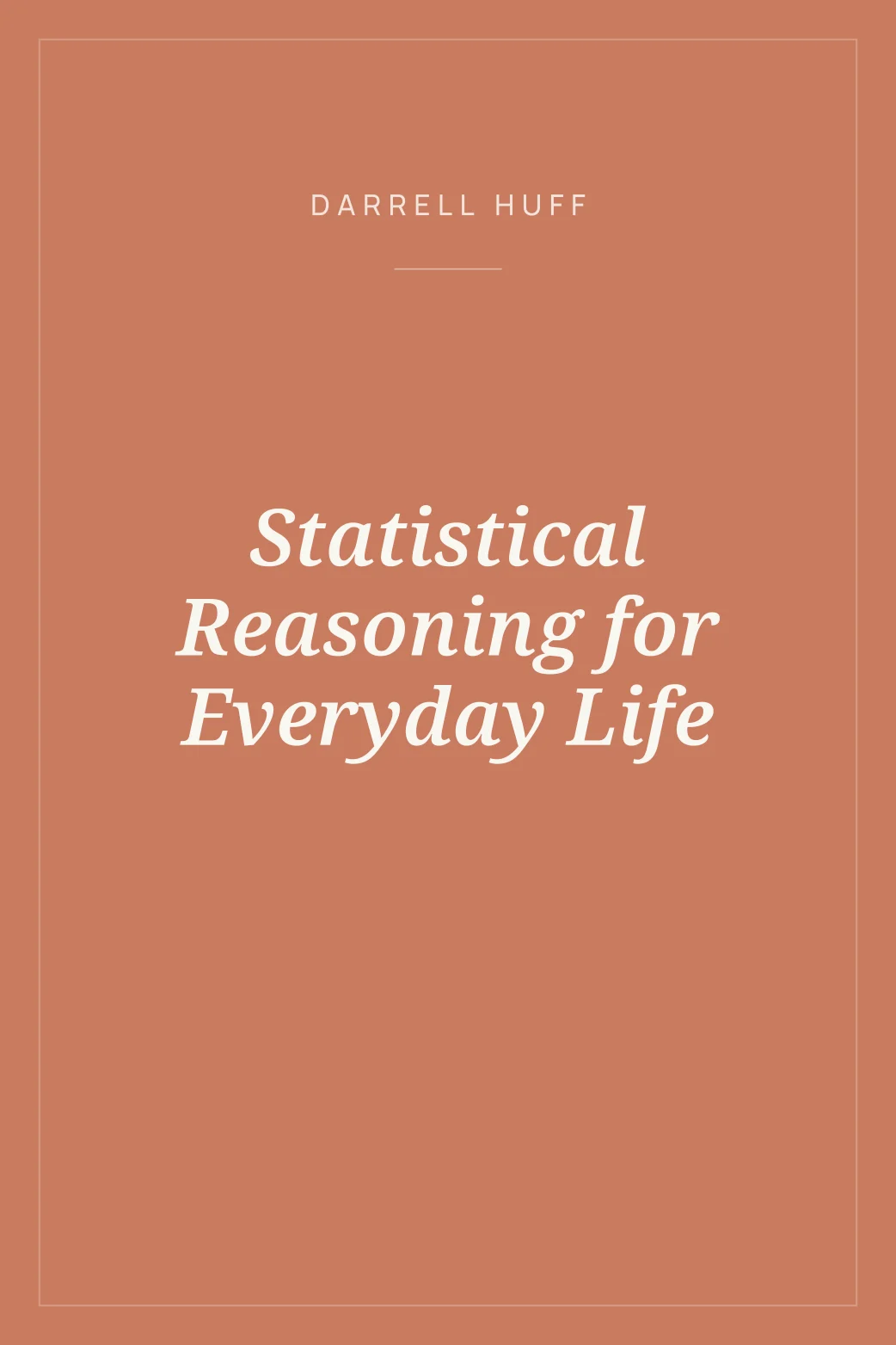 Portada de Statistical Reasoning for Everyday Life