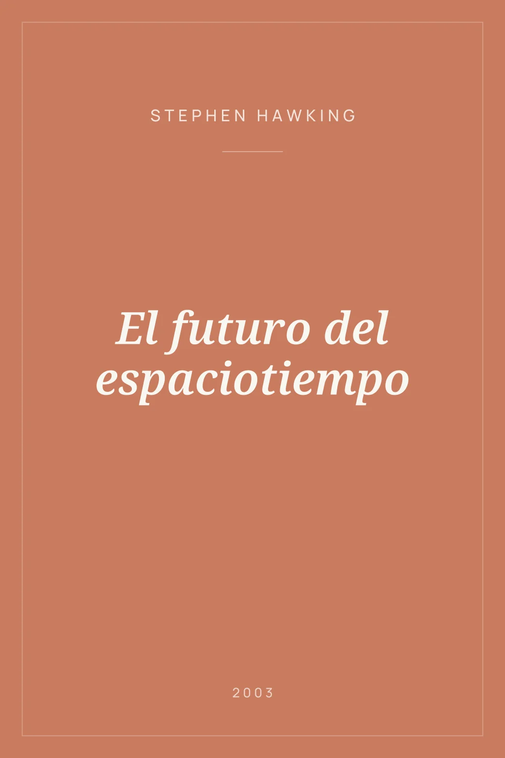 Portada de El futuro del espaciotiempo