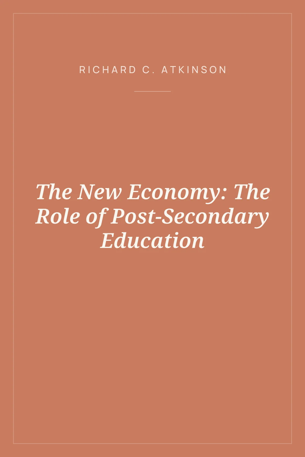 Portada de The New Economy: The Role of Post-Secondary Education