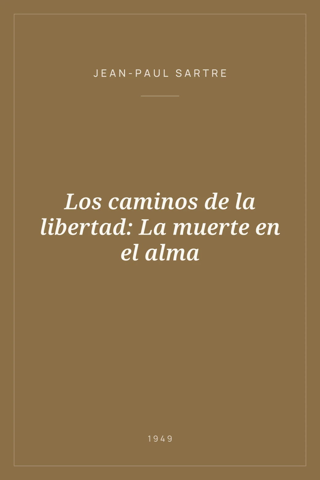 Portada de Los caminos de la libertad: La muerte en el alma