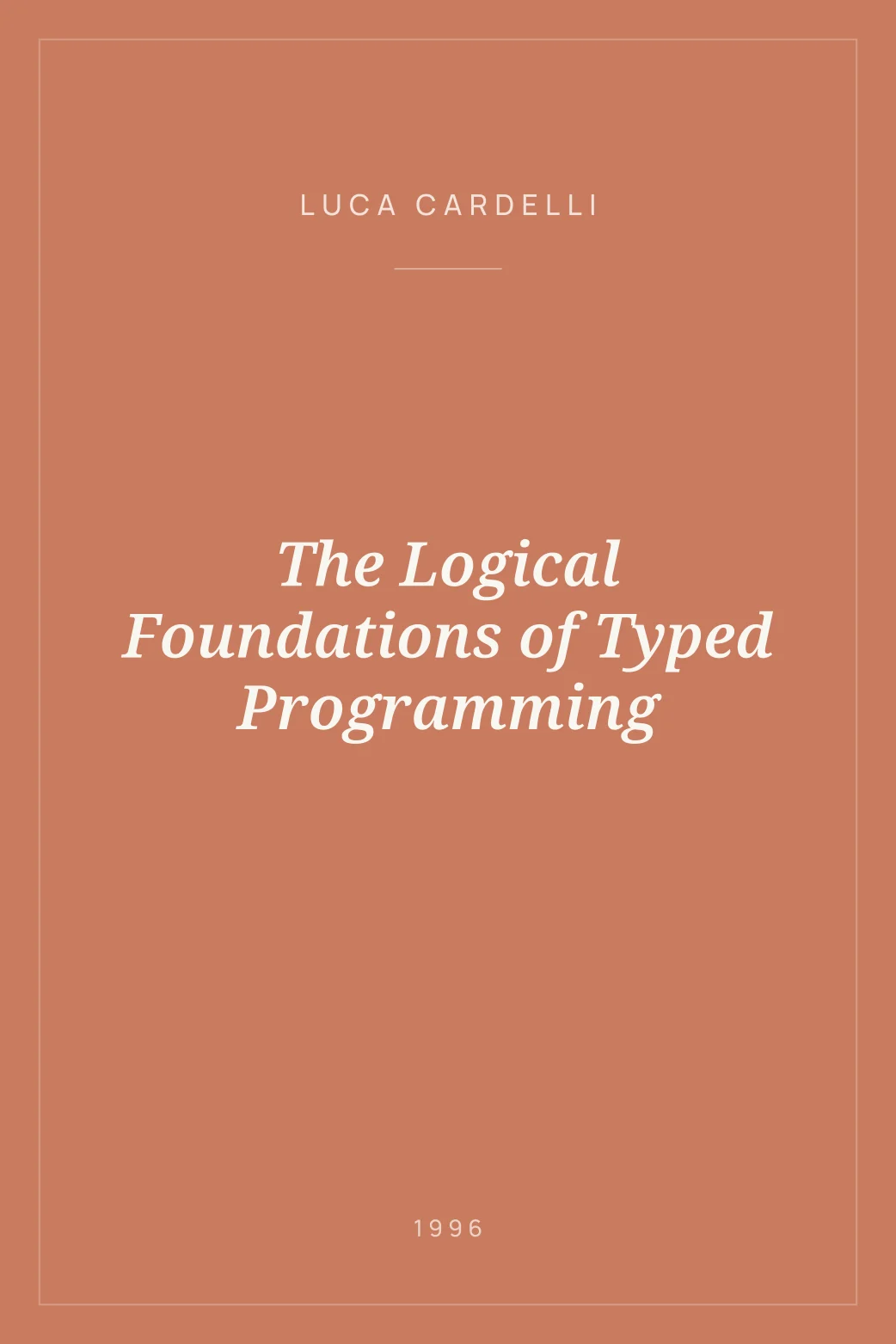 Portada de The Logical Foundations of Typed Programming